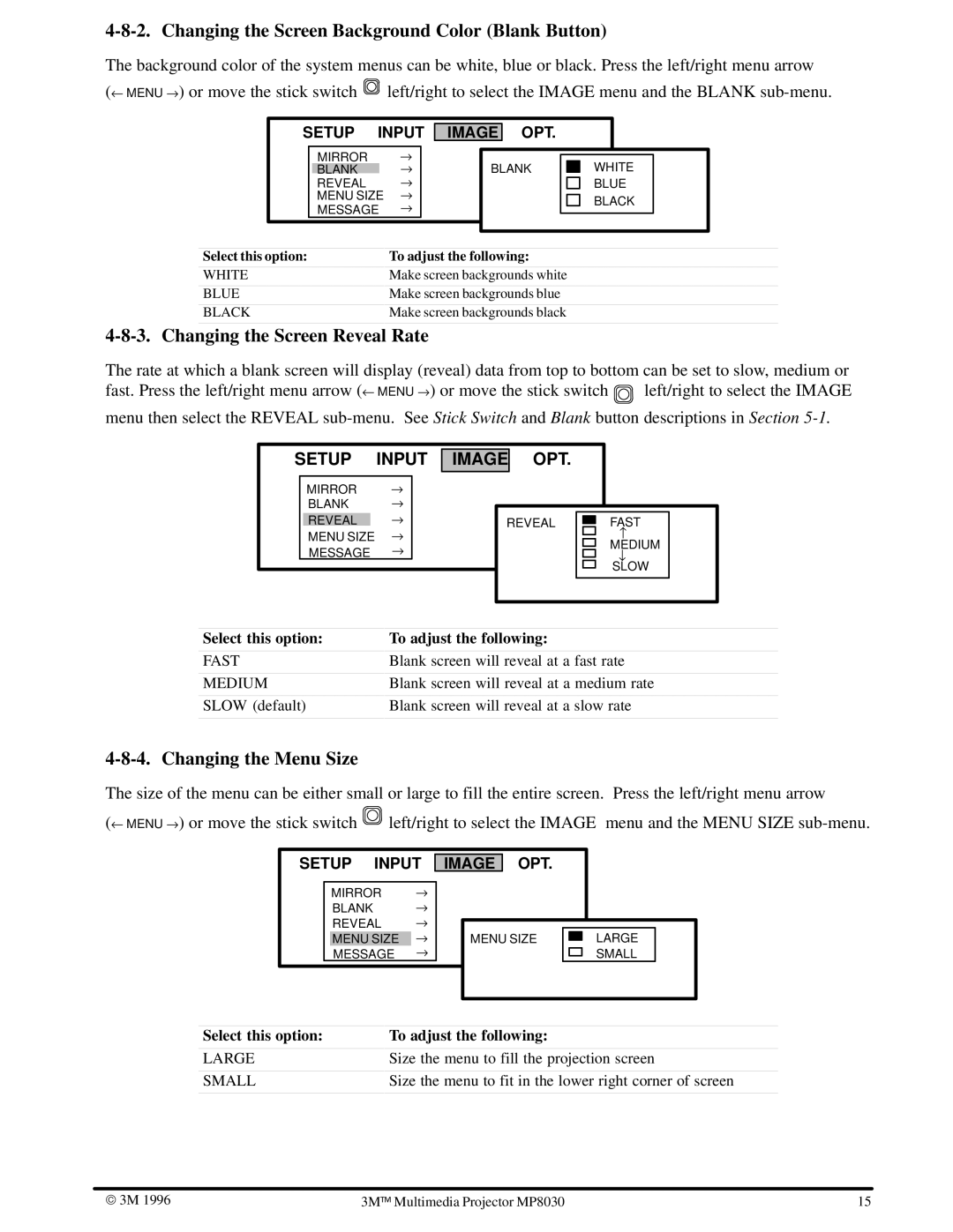3M MP8030 manual Changing the Screen Background Color Blank Button, Changing the Screen Reveal Rate, Changing the Menu Size 