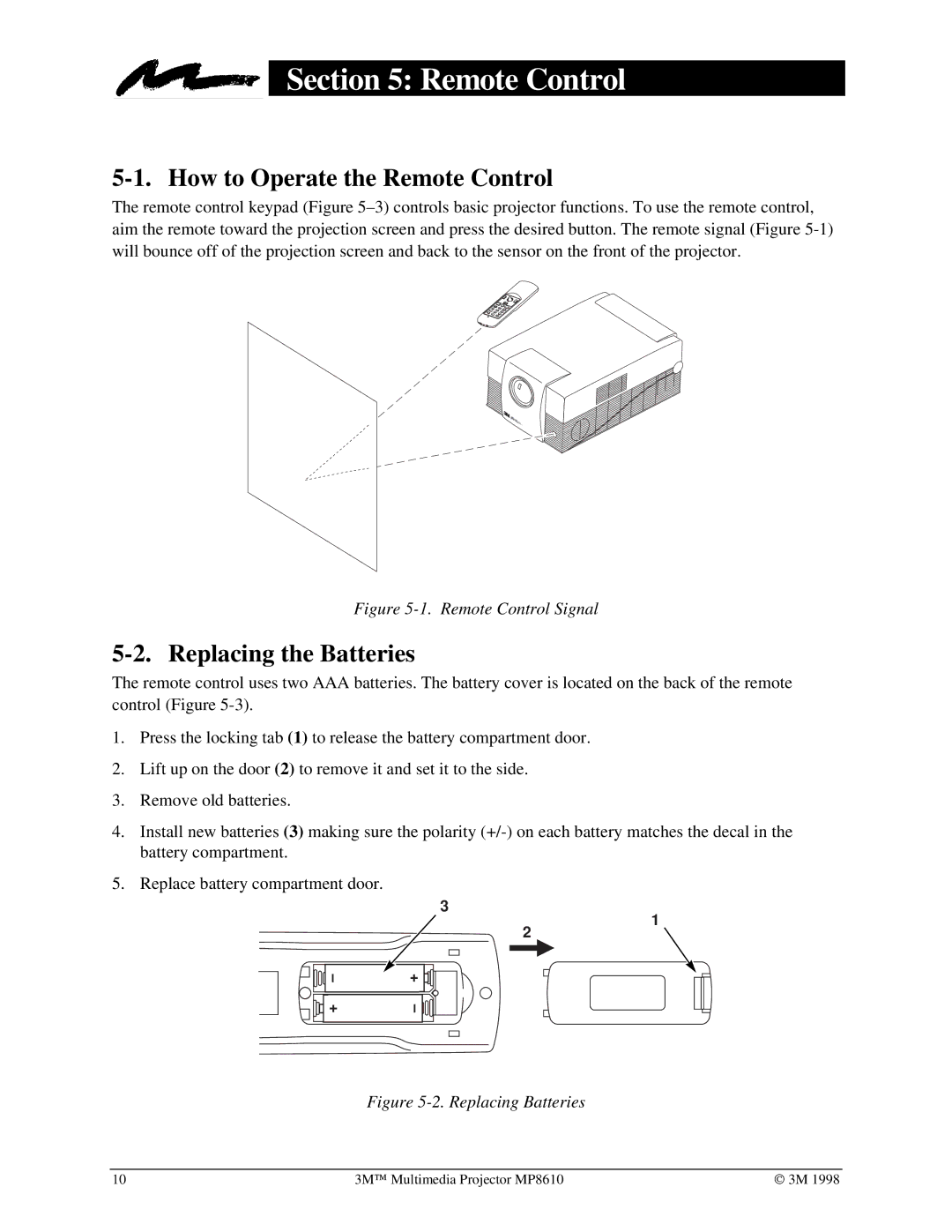 3M MP8610 manual How to Operate the Remote Control, Replacing the Batteries 