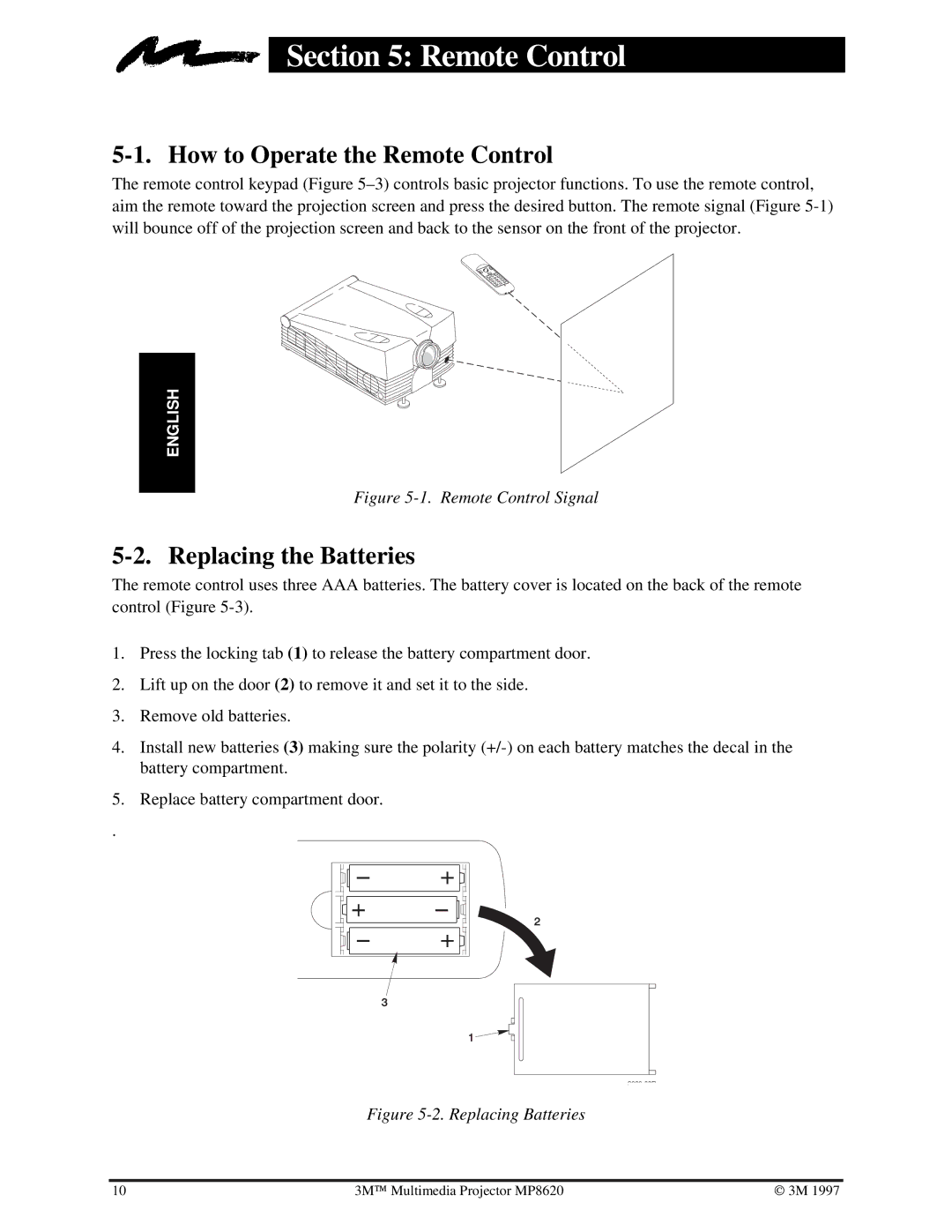 3M MP8620 manual How to Operate the Remote Control, Replacing the Batteries 