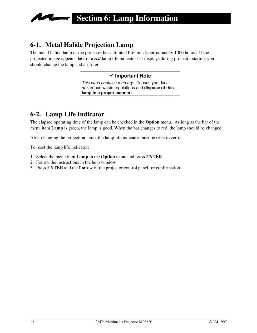 3M MP8620 manual Lamp Information, Metal Halide Projection Lamp, Lamp Life Indicator 