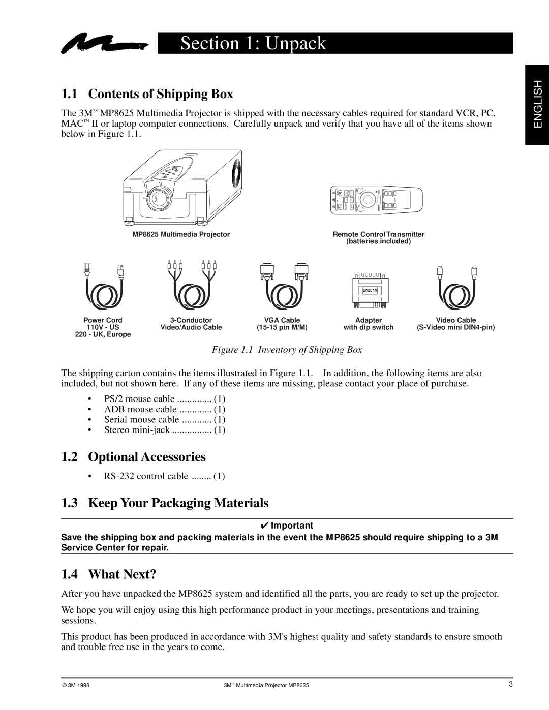 3M MP8625 manual Unpack, Contents of Shipping Box, Optional Accessories, Keep Your Packaging Materials, What Next? 