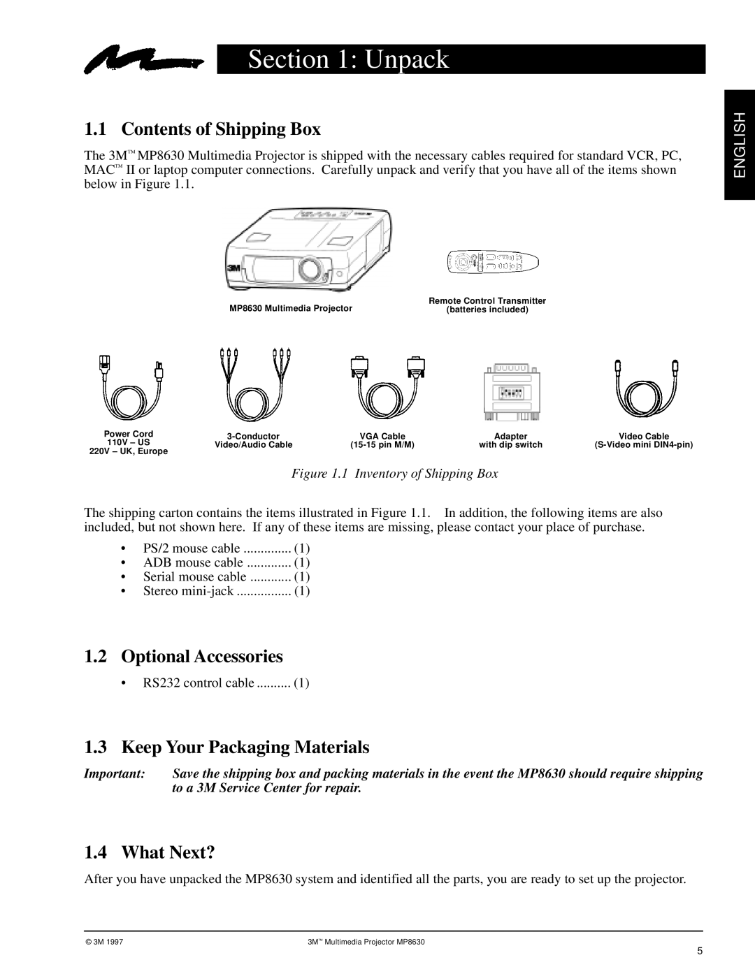 3M MP8630 manual Unpack, Contents of Shipping Box, Optional Accessories, Keep Your Packaging Materials, What Next? 