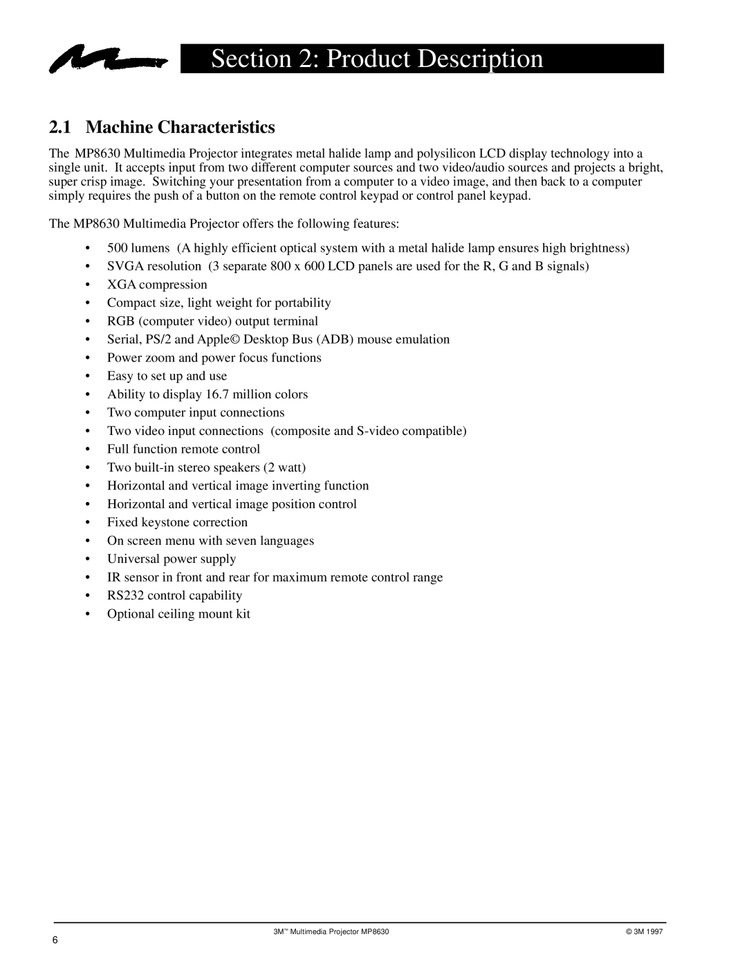 3M MP8630 manual Product Description, Machine Characteristics 