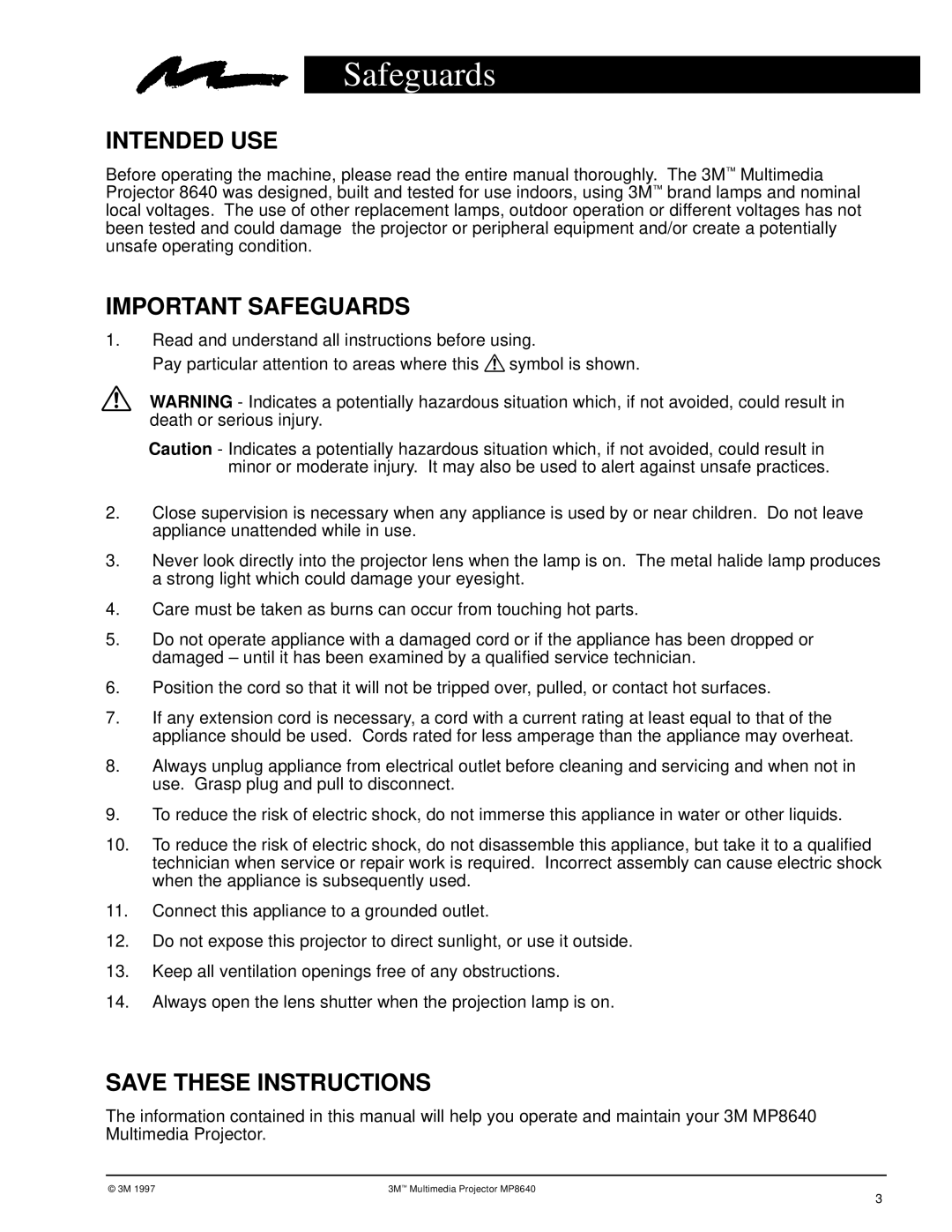 3M MP8640 manual Safeguards, Intended USE 