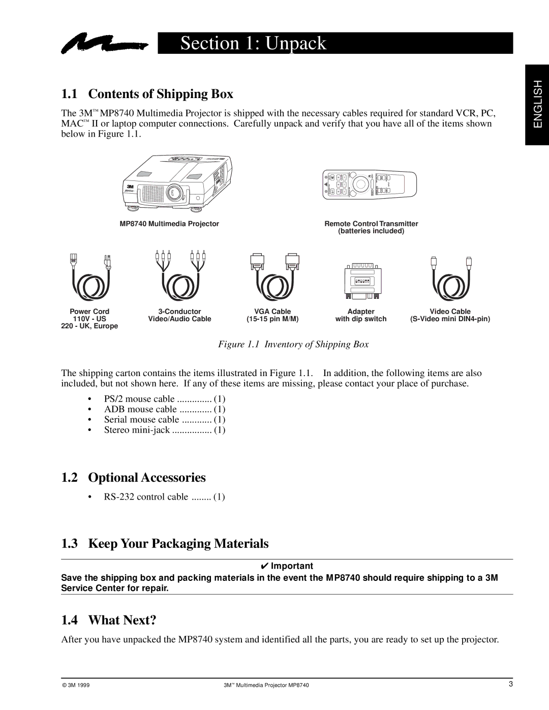 3M MP8740 manual Unpack, Contents of Shipping Box, Optional Accessories, Keep Your Packaging Materials, What Next? 