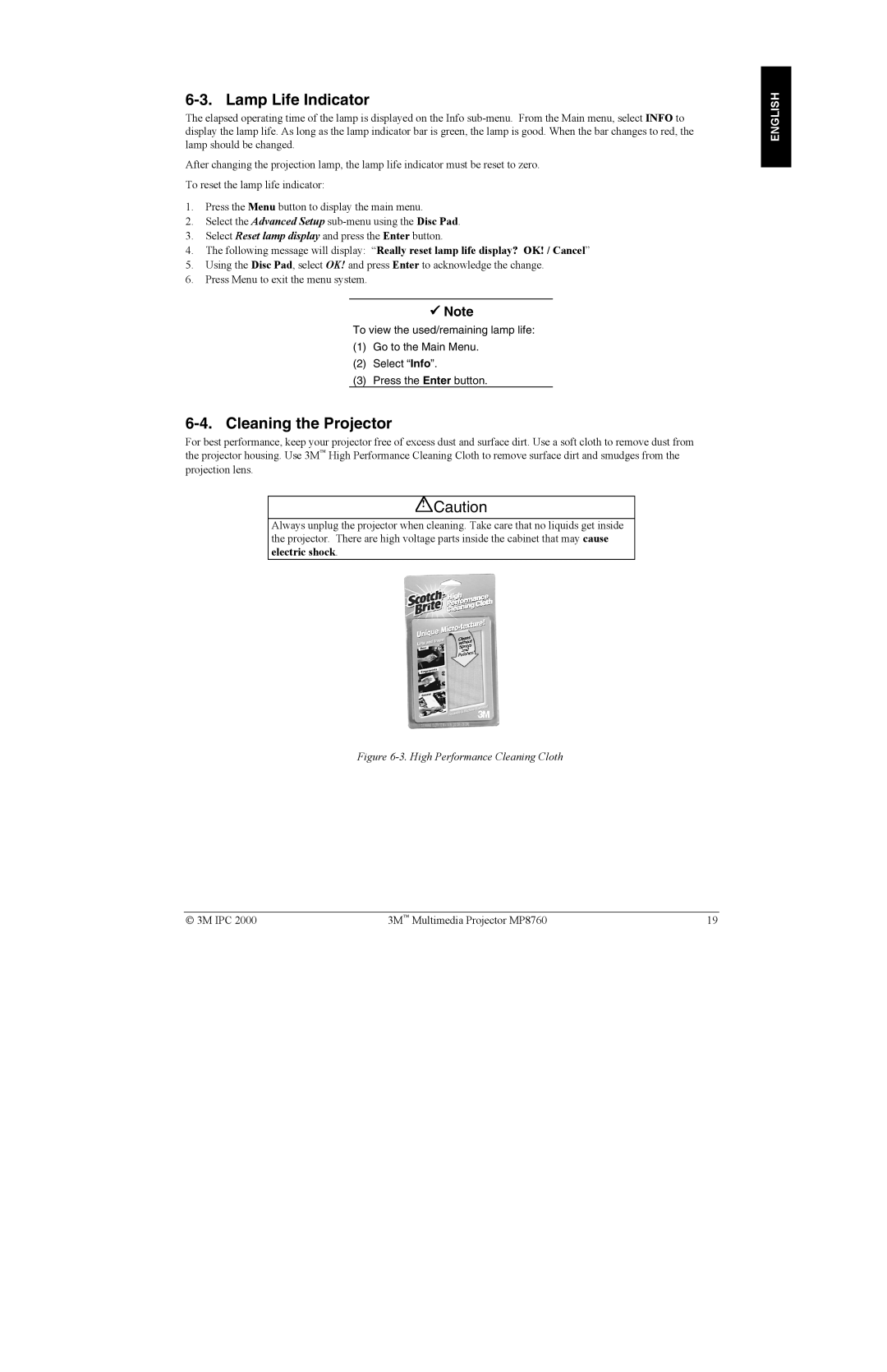 3M MP8760 manual Lamp Life Indicator, Cleaning the Projector 