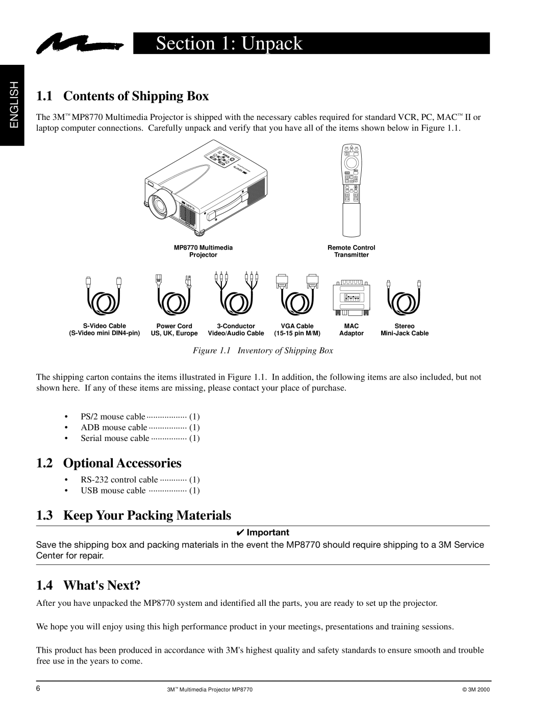 3M MP8770 manual Unpack, Contents of Shipping Box, Optional Accessories, Keep Your Packing Materials, Whats Next? 