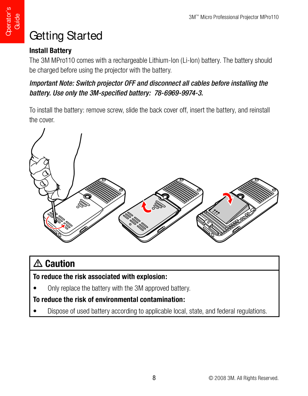 3M MPro110 manual Getting Started, Install Battery, To reduce the risk associated with explosion 