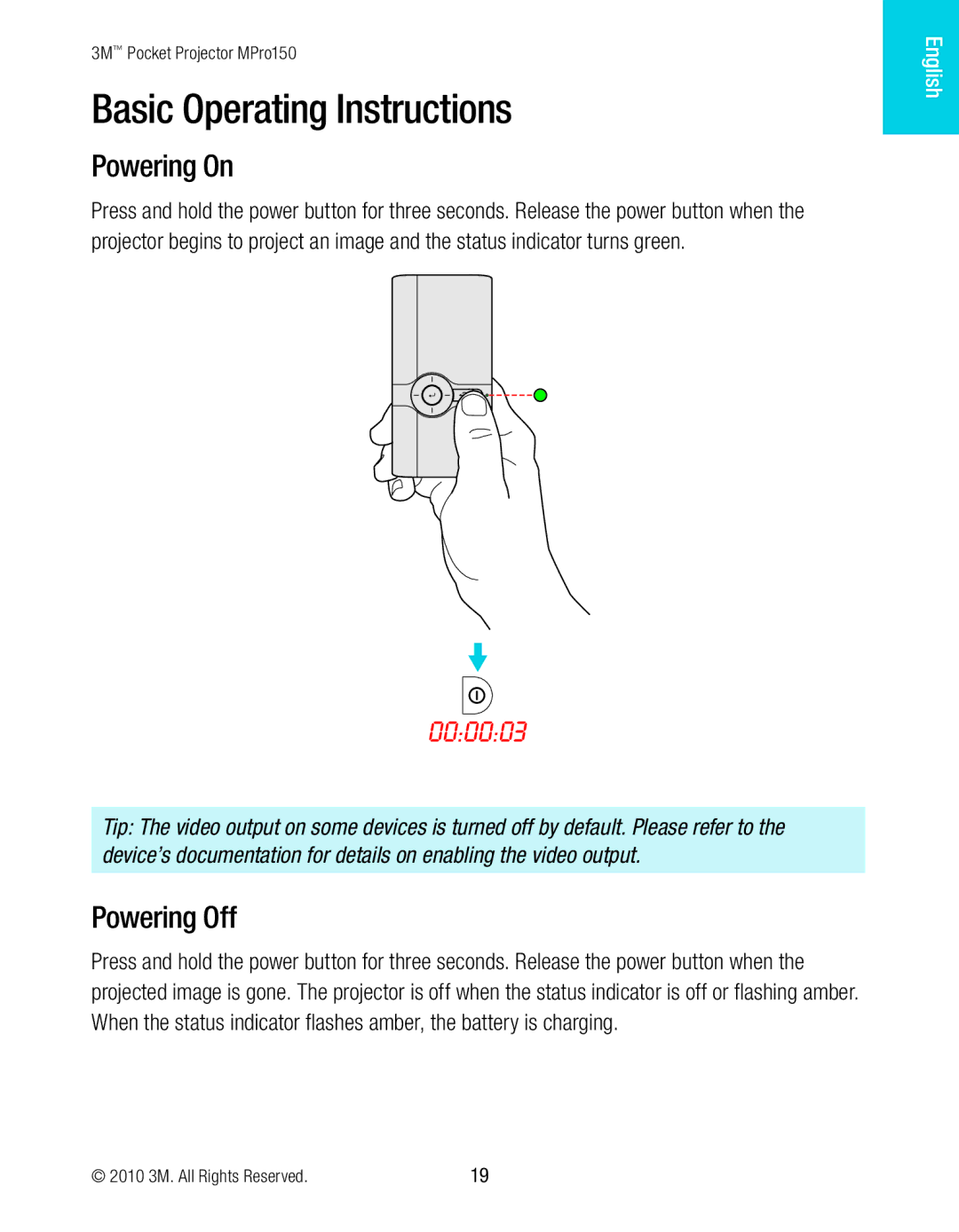 3M MPro150 manual Basic Operating Instructions, Powering On, Powering Off 