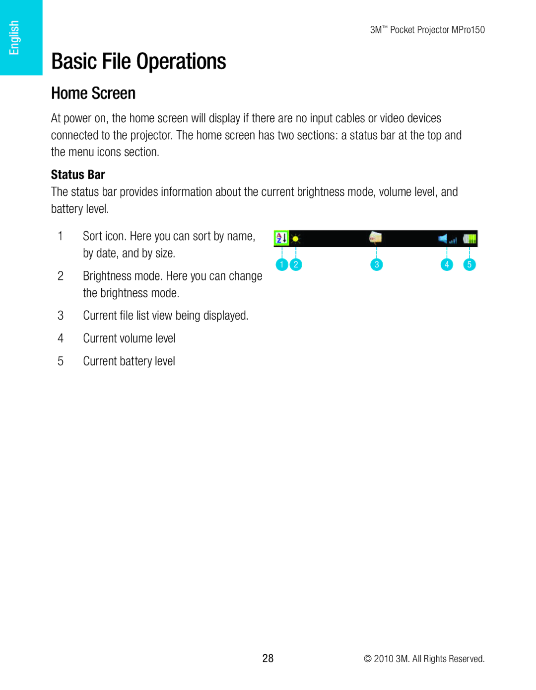 3M MPro150 manual Basic File Operations, Home Screen, Status Bar 