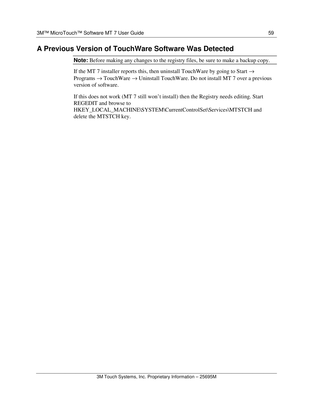 3M MT7 manual Previous Version of TouchWare Software Was Detected 
