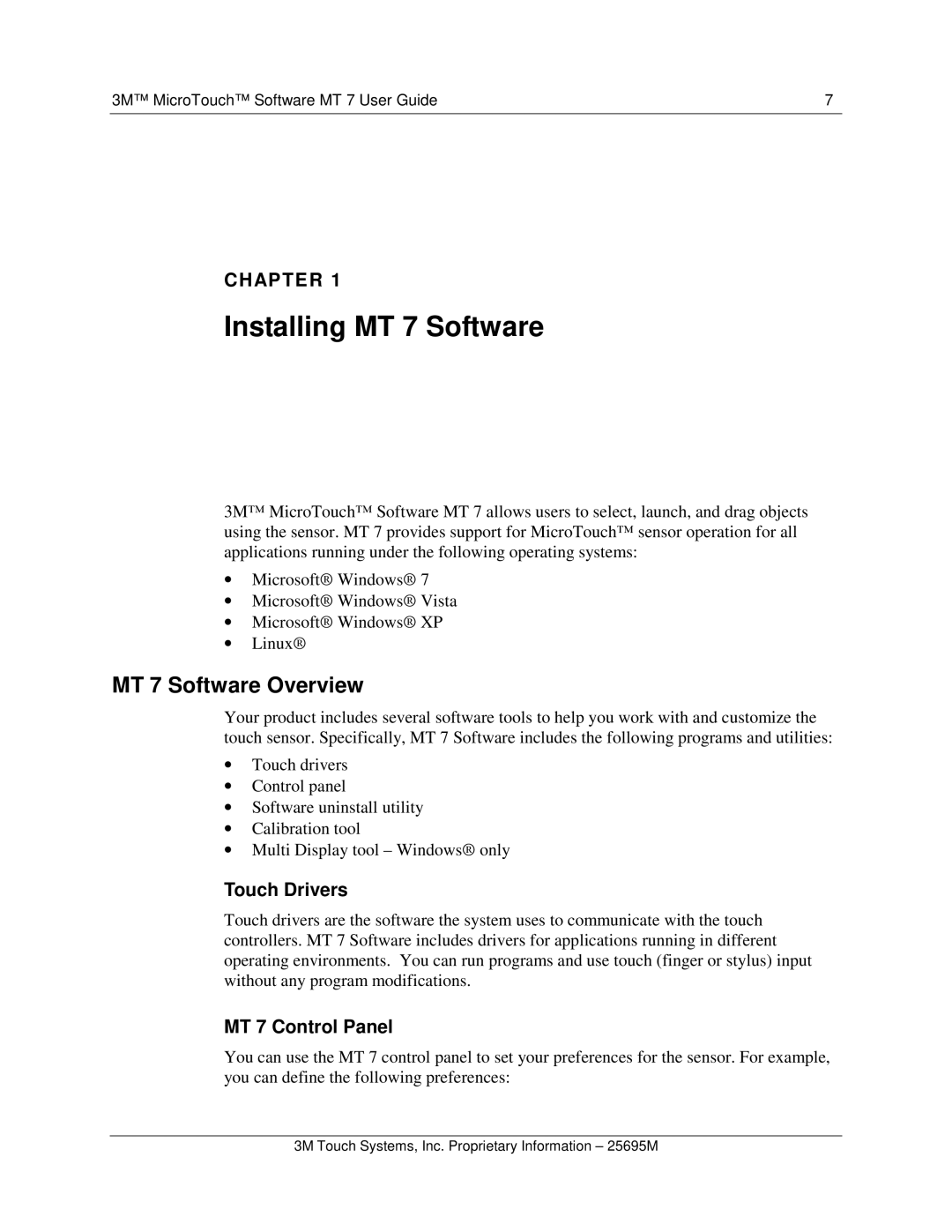 3M MT7 manual Installing MT 7 Software, MT 7 Software Overview, Touch Drivers, MT 7 Control Panel 