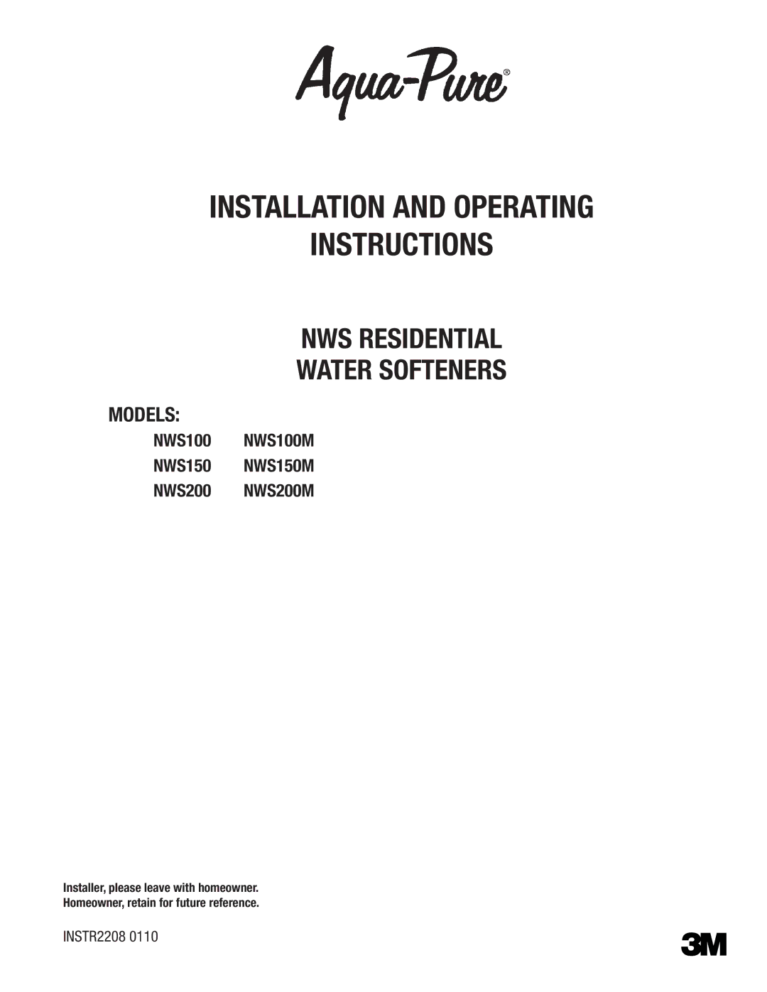 3M NWS200M, NWS150M, NWS100M manual Installation and Operating Instructions 