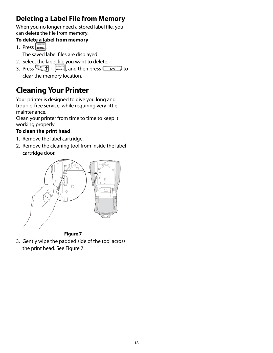 3M PL200 User manual Cleaning Your Printer, Deleting a Label File from Memory, To delete a label from memory 