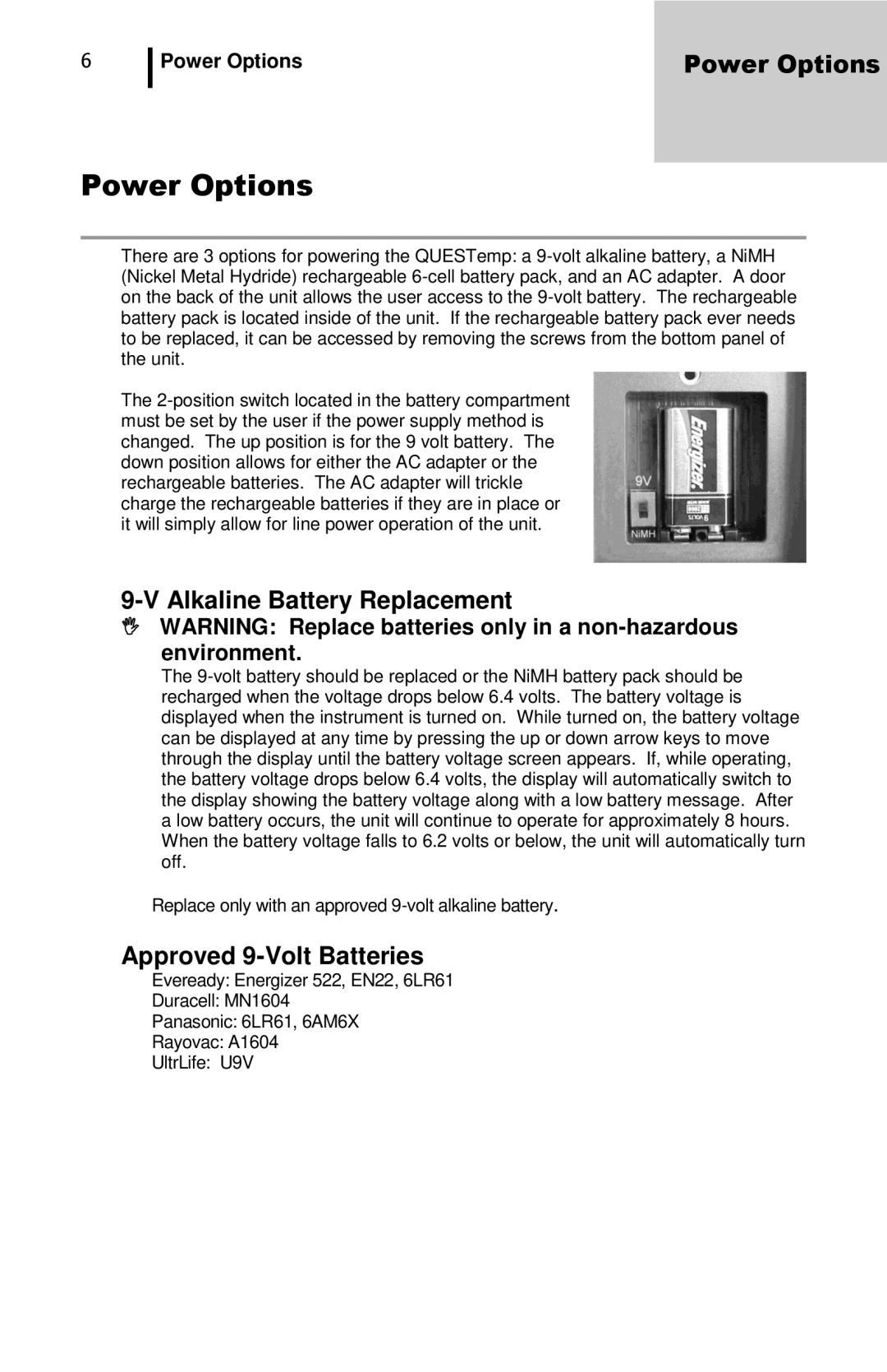 3M QuesTemp 32 user manual Power Options, Alkaline Battery Replacement, Approved 9-Volt Batteries 