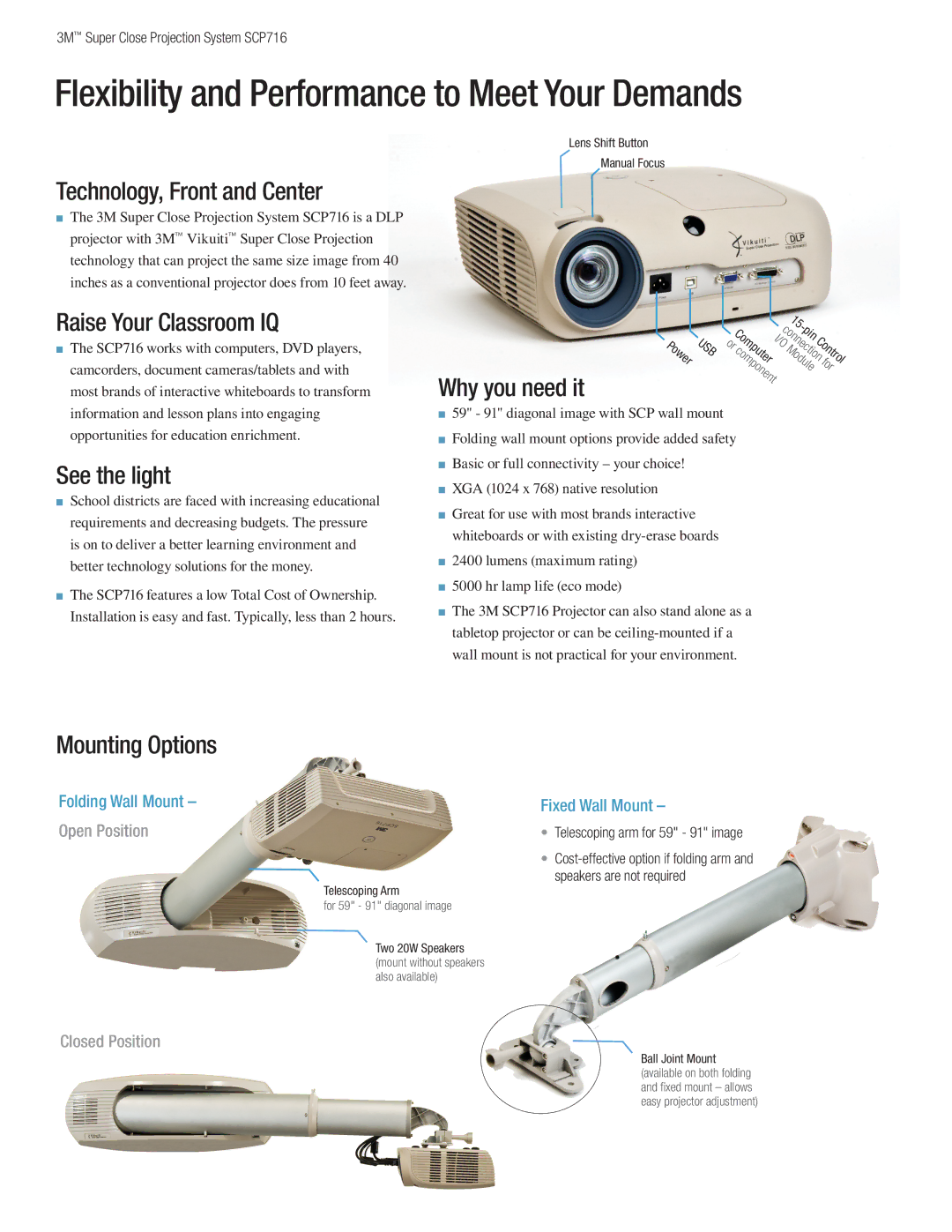 3M SCP716 manual Technology, Front and Center, Raise Your Classroom IQ, See the light, Why you need it, Mounting Options 