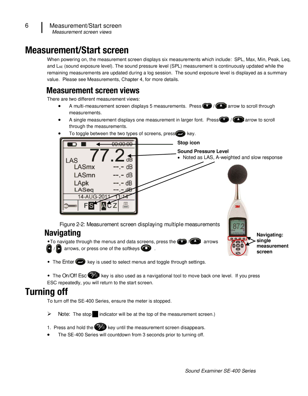 3M SE-400 user manual Measurement/Start screen, Turning off, Measurement screen views, Navigating 