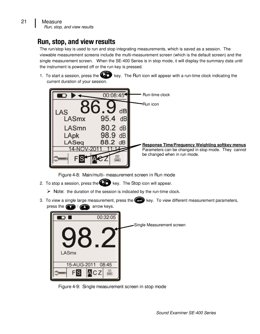 3M SE-400 user manual Run, stop, and view results, Main/multi- measurement screen in Run mode 