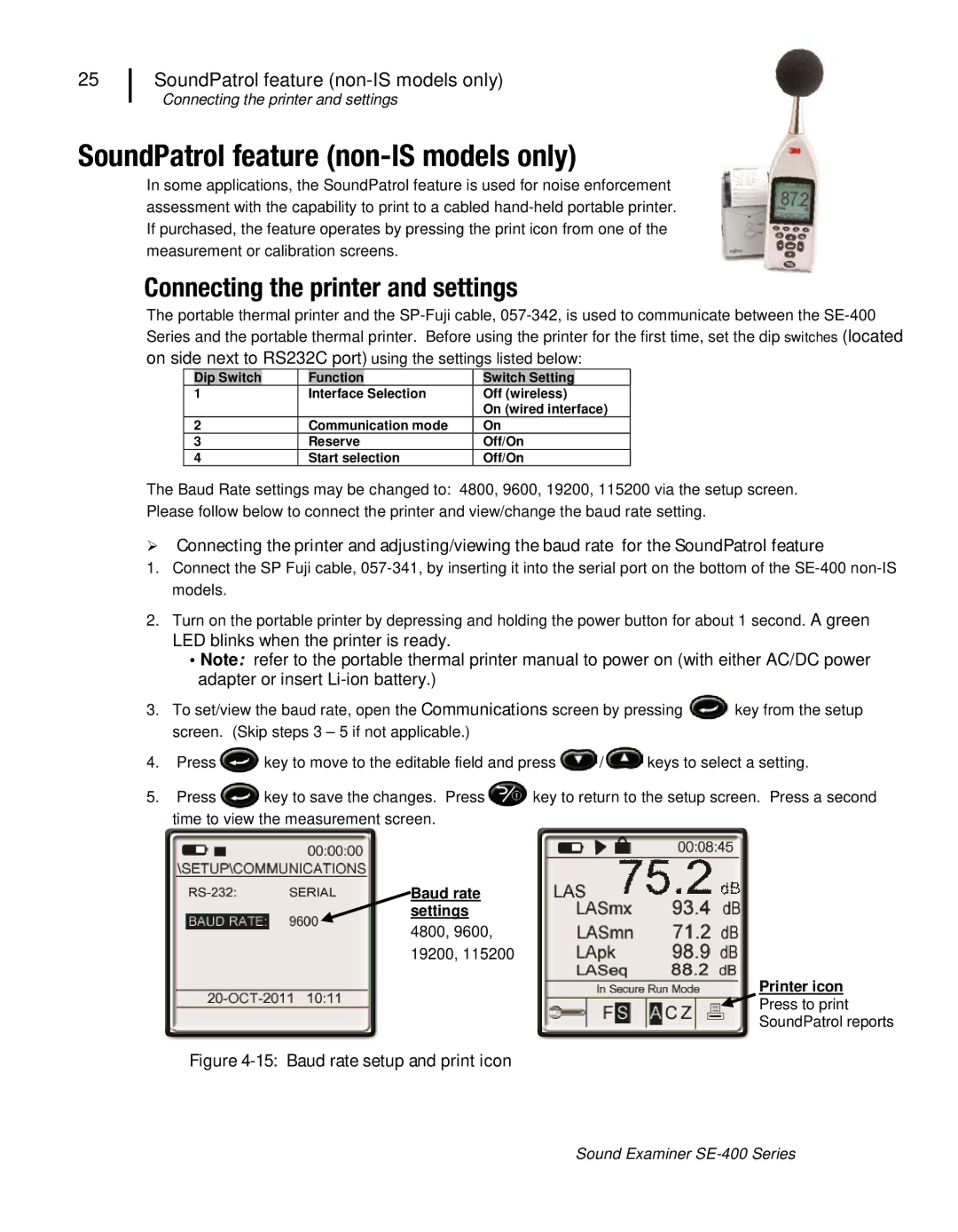 3M SE-400 user manual SoundPatrol feature non-IS models only, Connecting the printer and settings 