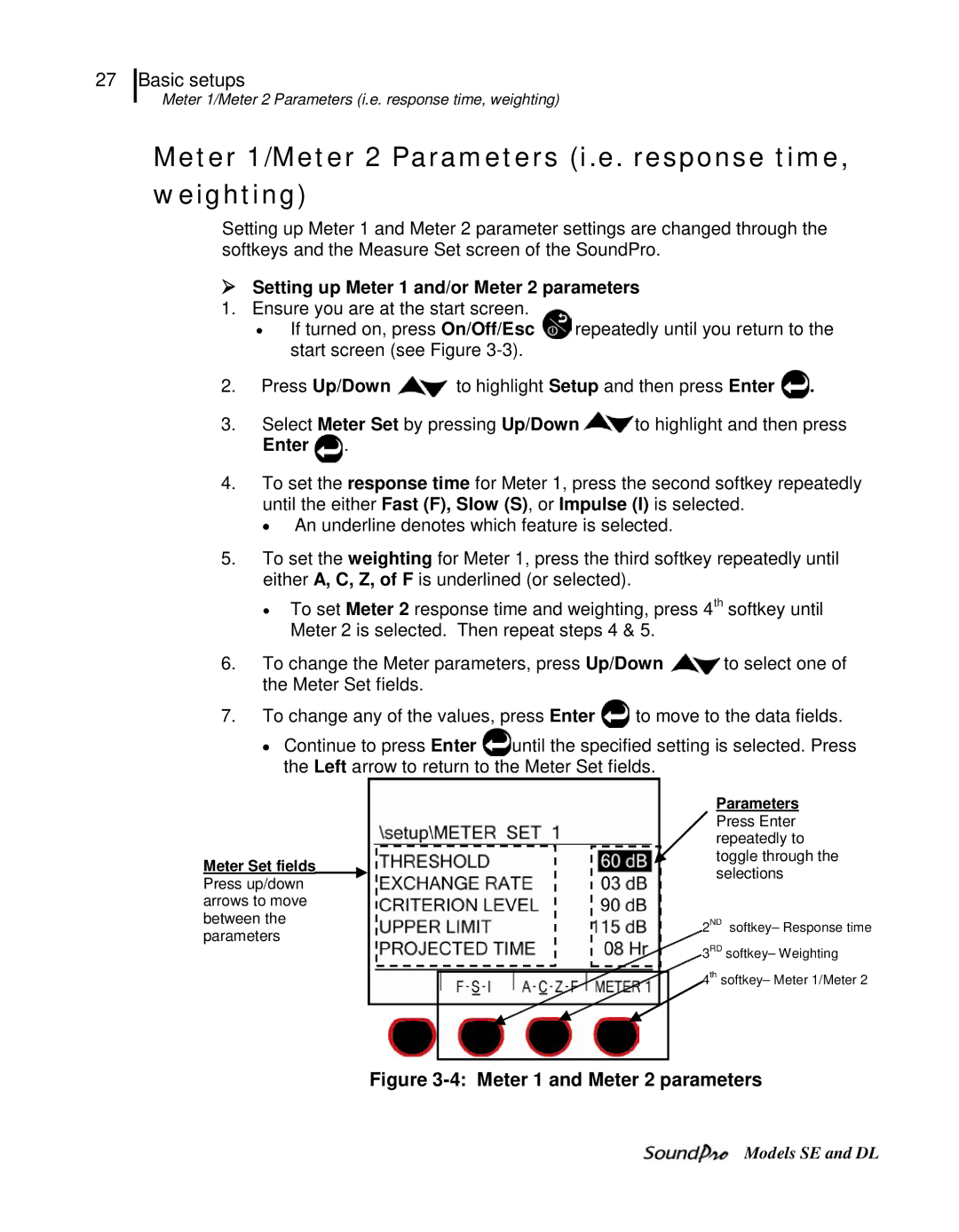 3M SE, DL Meter 1/Meter 2 Parameters i.e. response time, weighting,  Setting up Meter 1 and/or Meter 2 parameters 