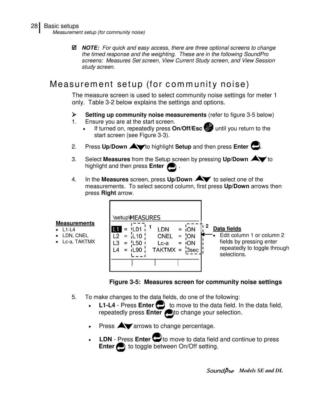 3M DL, SE Measurement setup for community noise,  Setting up community noise measurements refer to -5 below, Data fields 