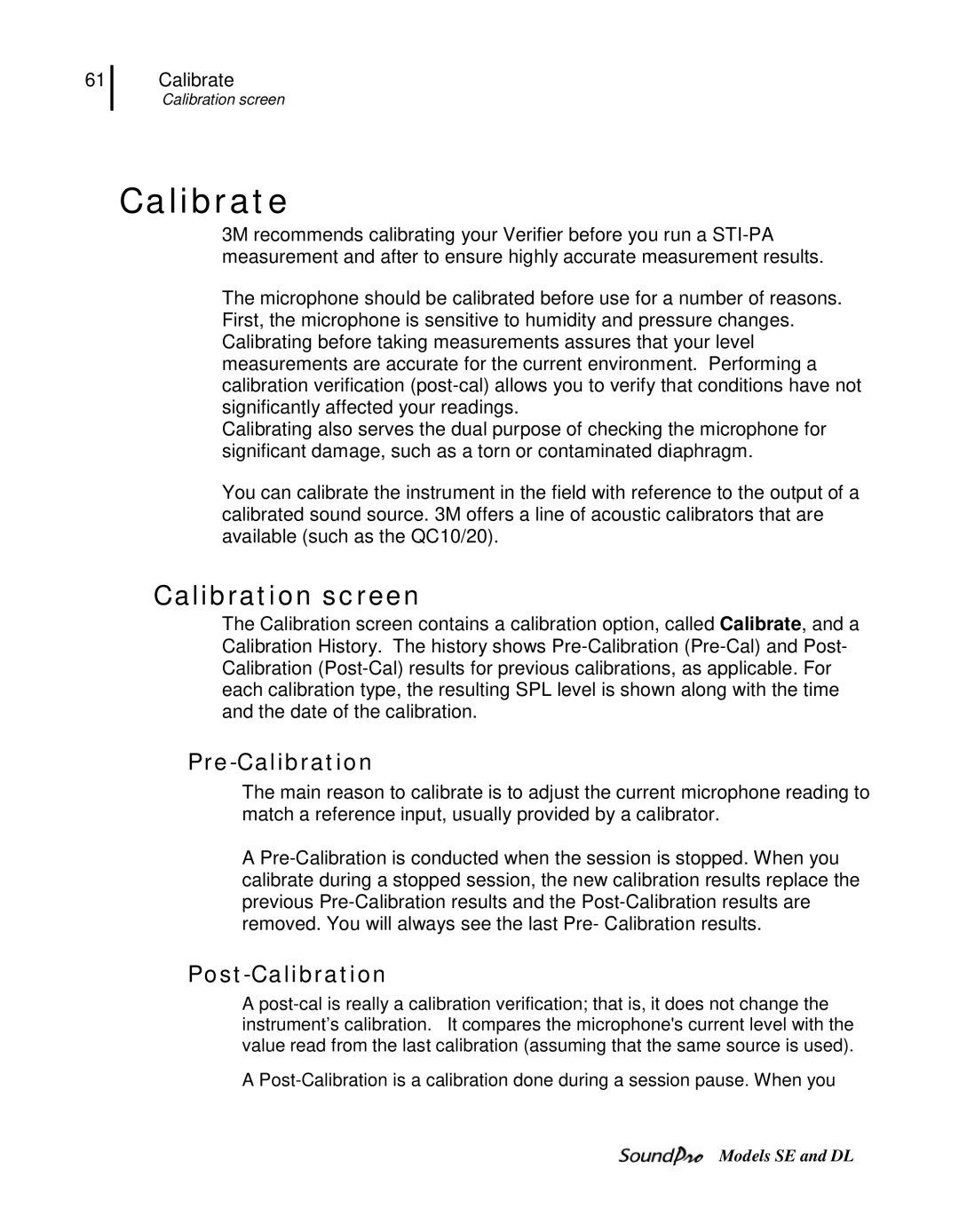 3M SE, DL user manual Calibrate, Calibration screen, Pre-Calibration, Post-Calibration 