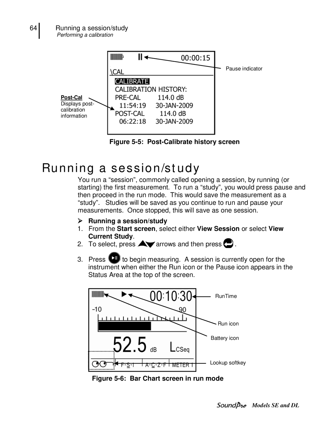 3M DL, SE user manual  Running a session/study, Post-Cal 