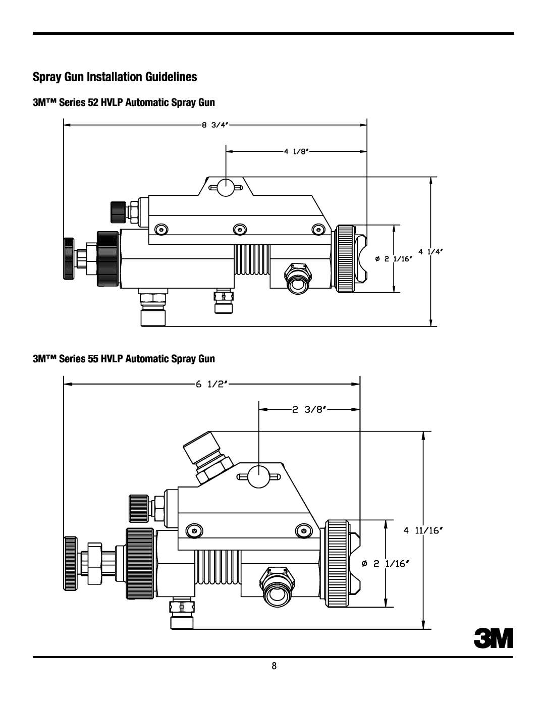 3M Series 57UL, Series 57ZZ, Series 56 Spray Gun Installation Guidelines, 3M Series 52 HVLP Automatic Spray Gun 