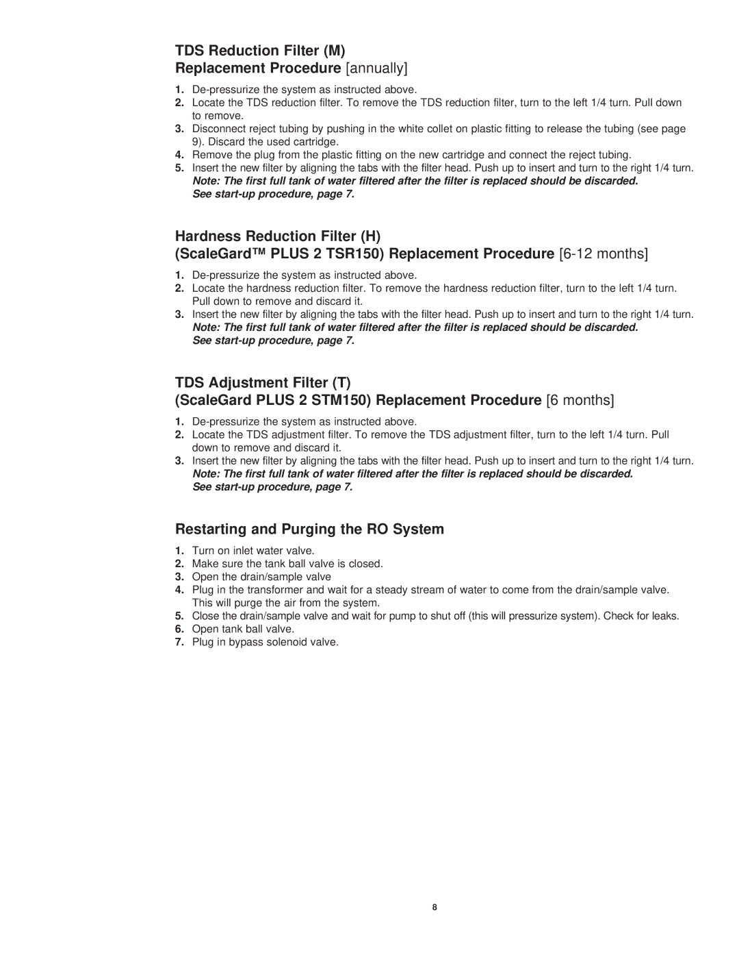 3M STM150, TSR150 owner manual TDS Reduction Filter M Replacement Procedure annually, Restarting and Purging the RO System 
