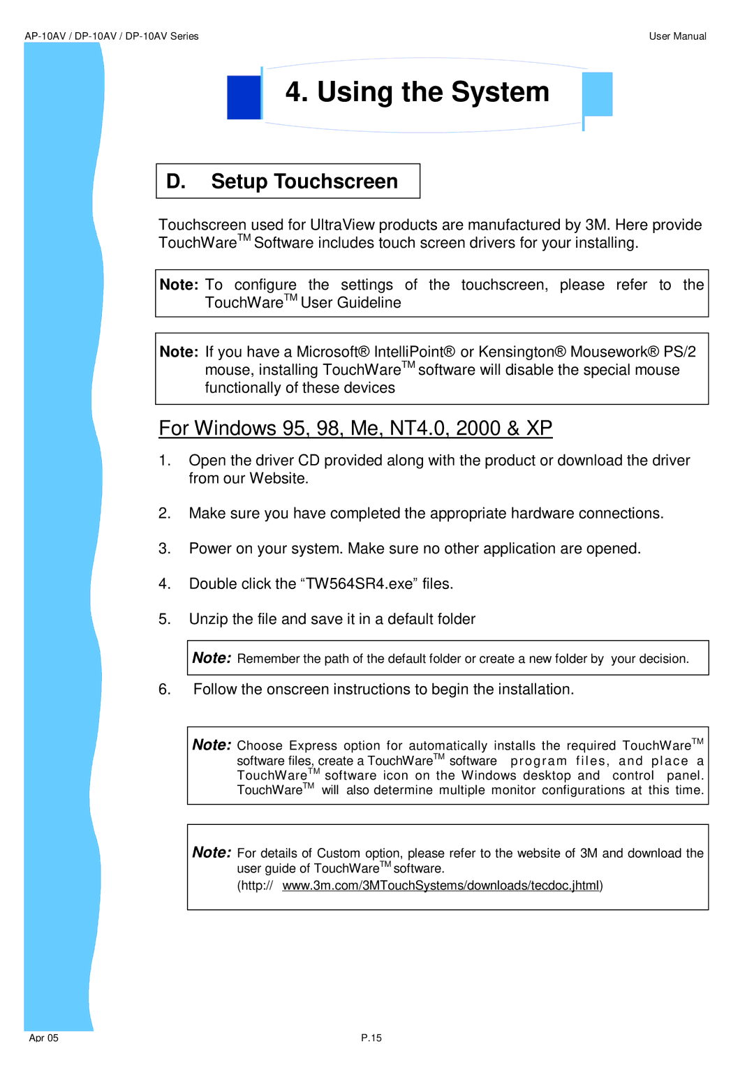 3M UMUV.10-045V2 user manual Setup Touchscreen, For Windows 95, 98, Me, NT4.0, 2000 & XP 