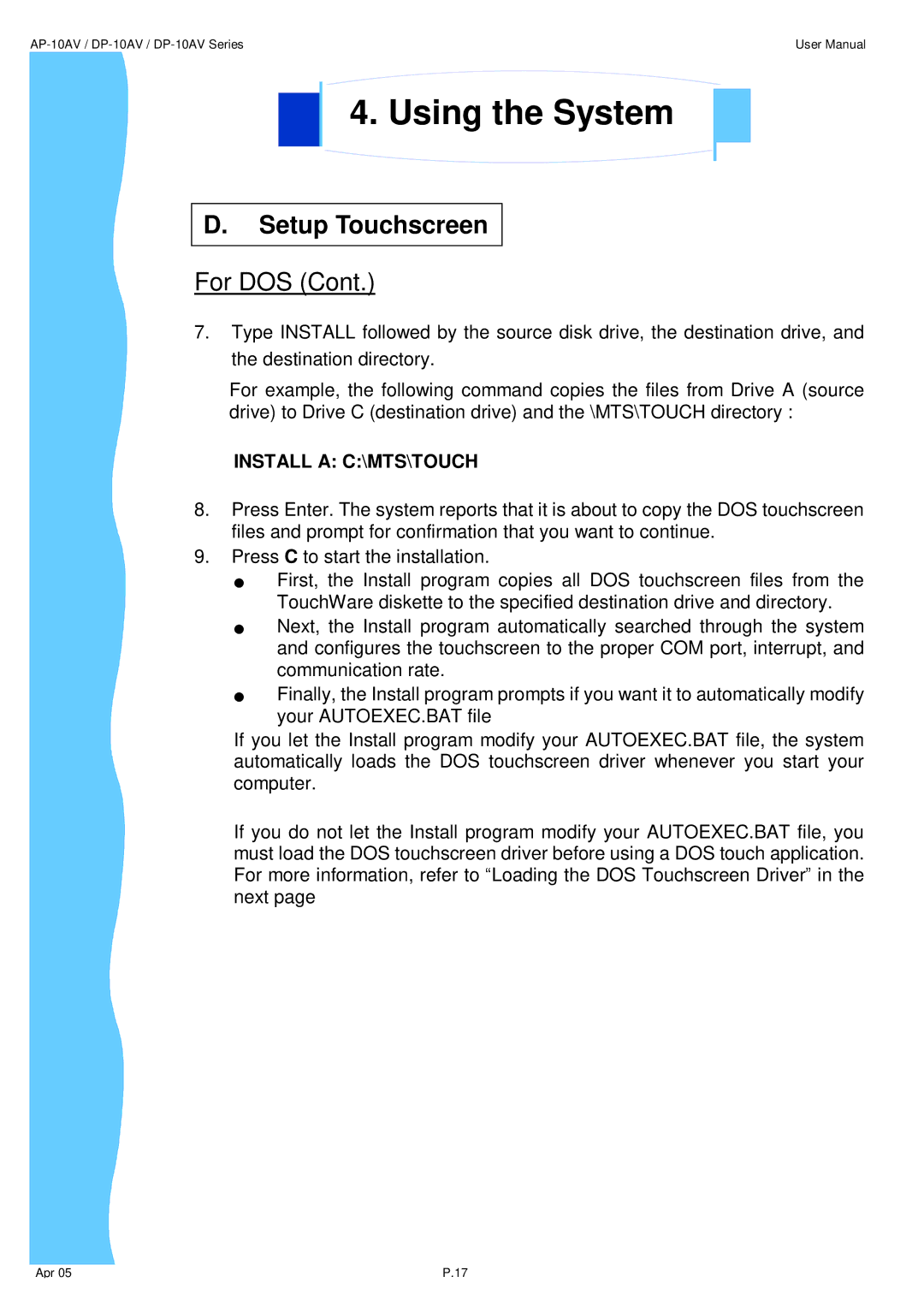 3M UMUV.10-045V2 user manual Install a C\MTS\TOUCH 