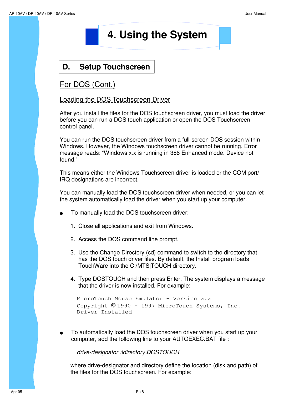 3M UMUV.10-045V2 user manual Loading the DOS Touchscreen Driver 