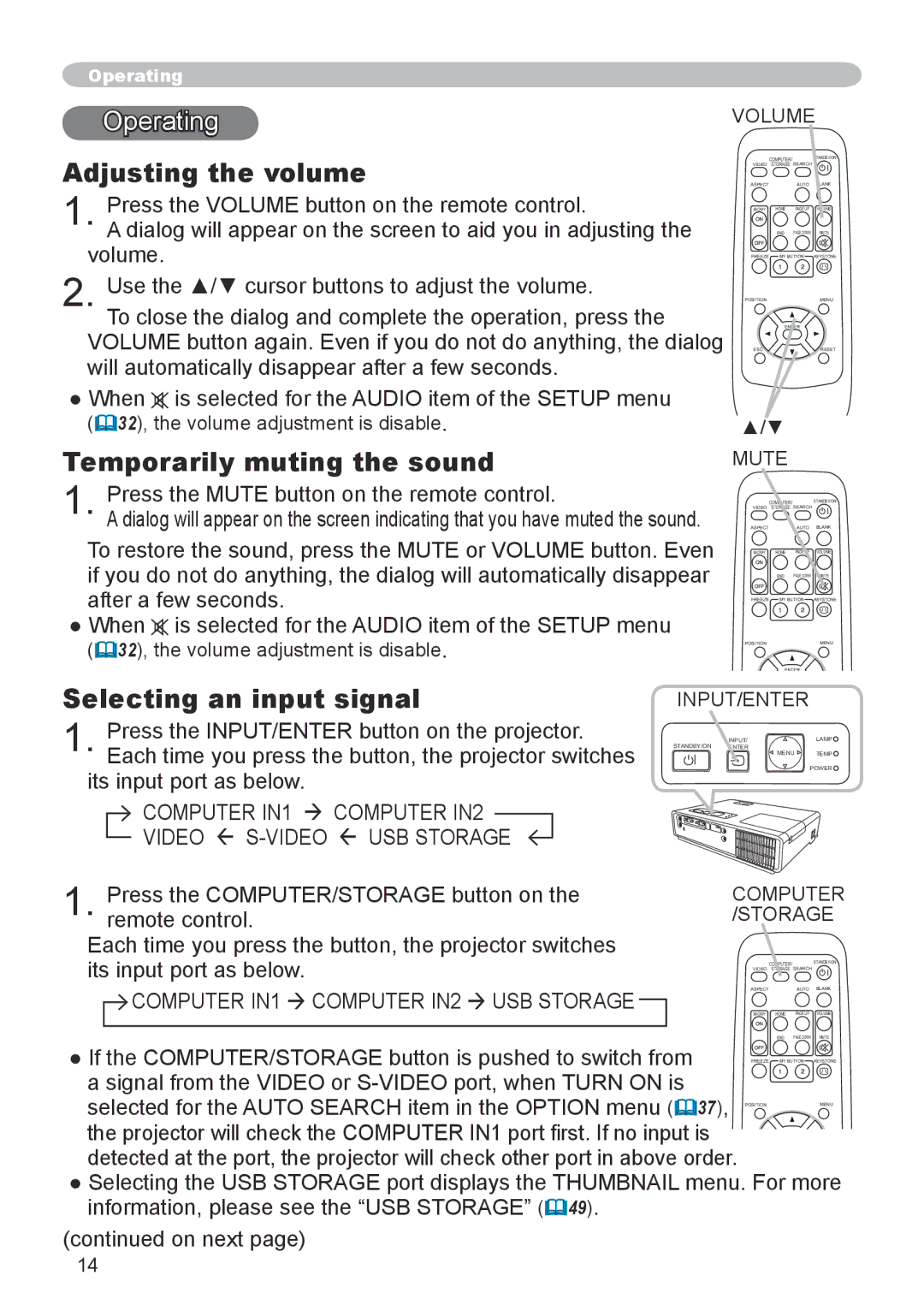 3M X20 manual Operating, Adjusting the volume, Temporarily muting the sound, Selecting an input signal 