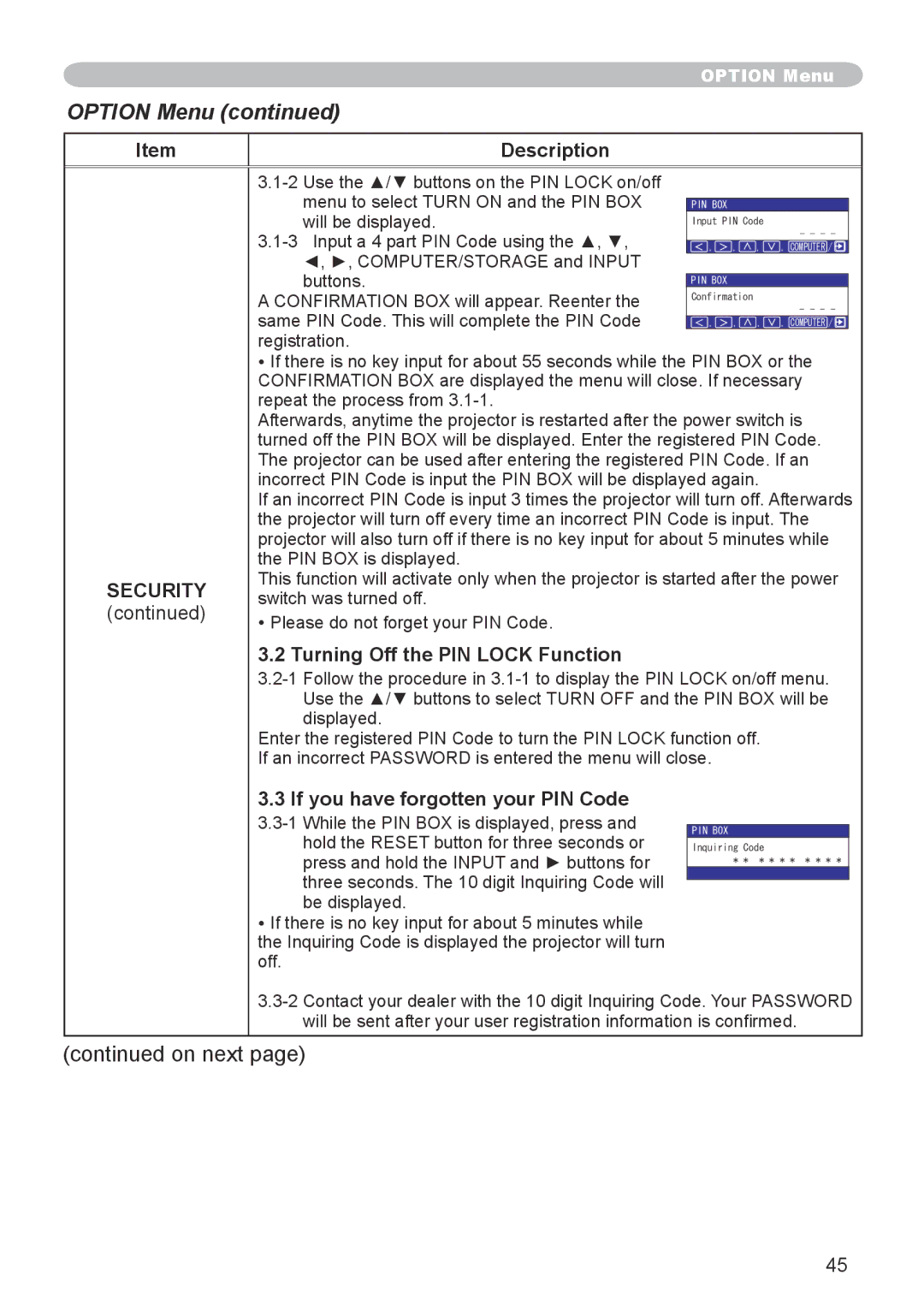 3M X20 manual Turning Off the PIN Lock Function, If you have forgotten your PIN Code 