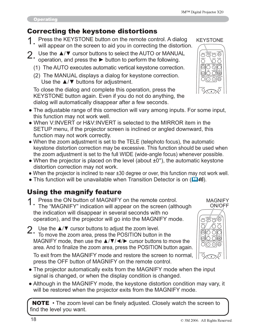 3M X20 manual Correcting the keystone distortions, Using the magnify feature, WklvIxqfwlrqPd\QrwZrunZhoo 