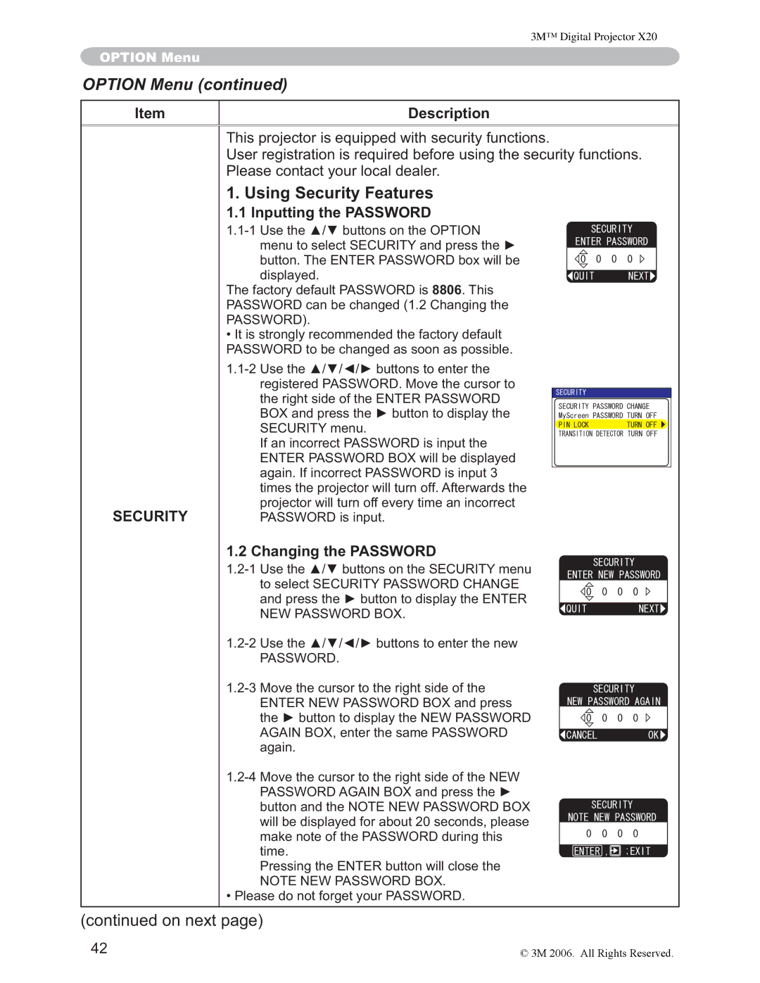 3M X20 manual Using Security Features, Inputting the Password, Changing the Password 