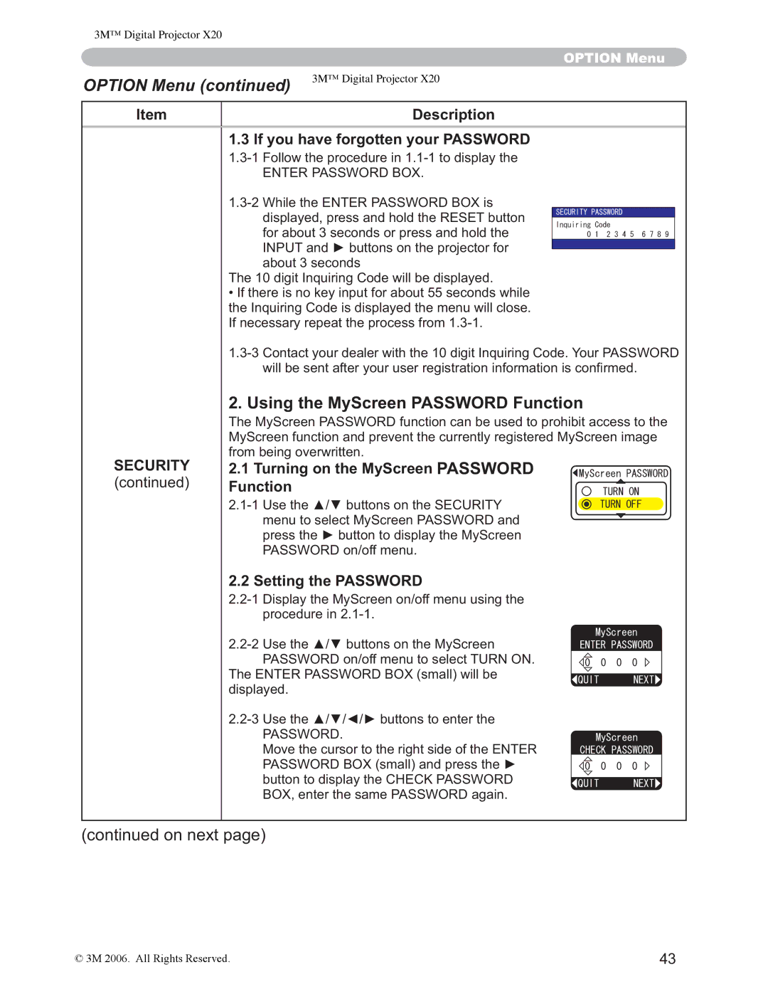 3M X20 manual Using the MyScreen Password Function, If you have forgotten your Password, Turning on the MyScreen Password 