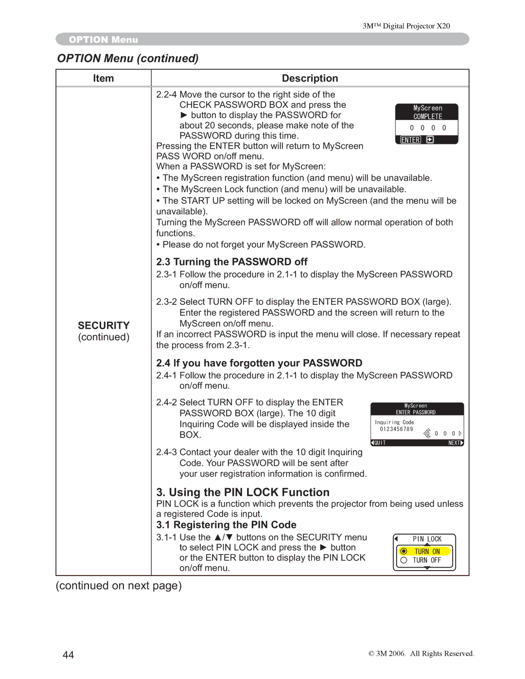 3M X20 manual Using the PIN Lock Function, Turning the Password off, Registering the PIN Code 