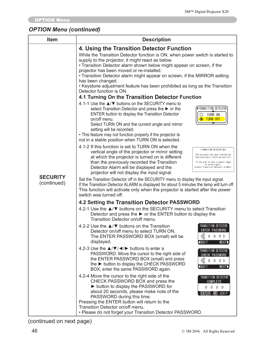 3M X20 manual Using the Transition Detector Function, Turning On the Transition Detector Function 