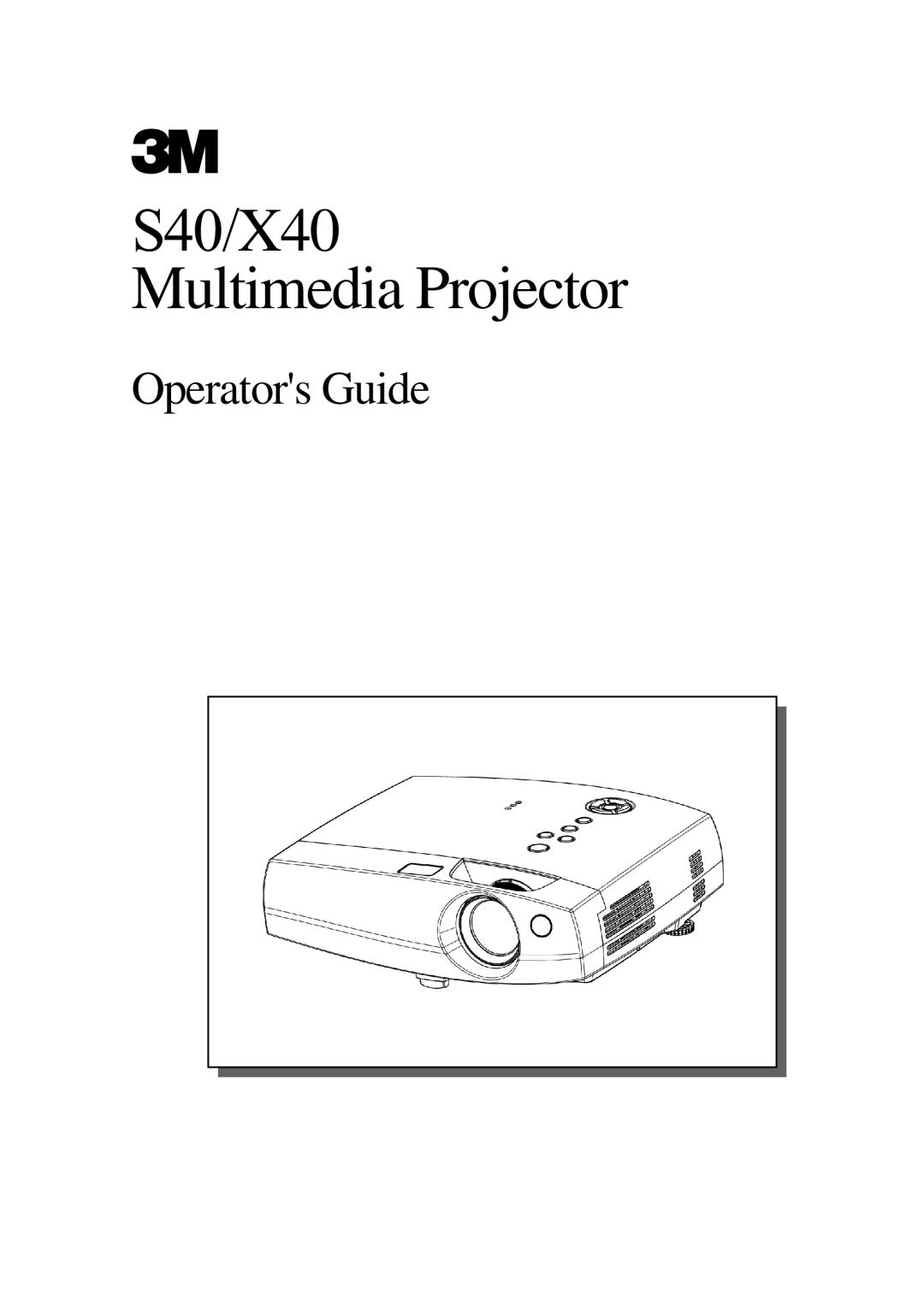 3M manual S40/X40 Multimedia Projector 