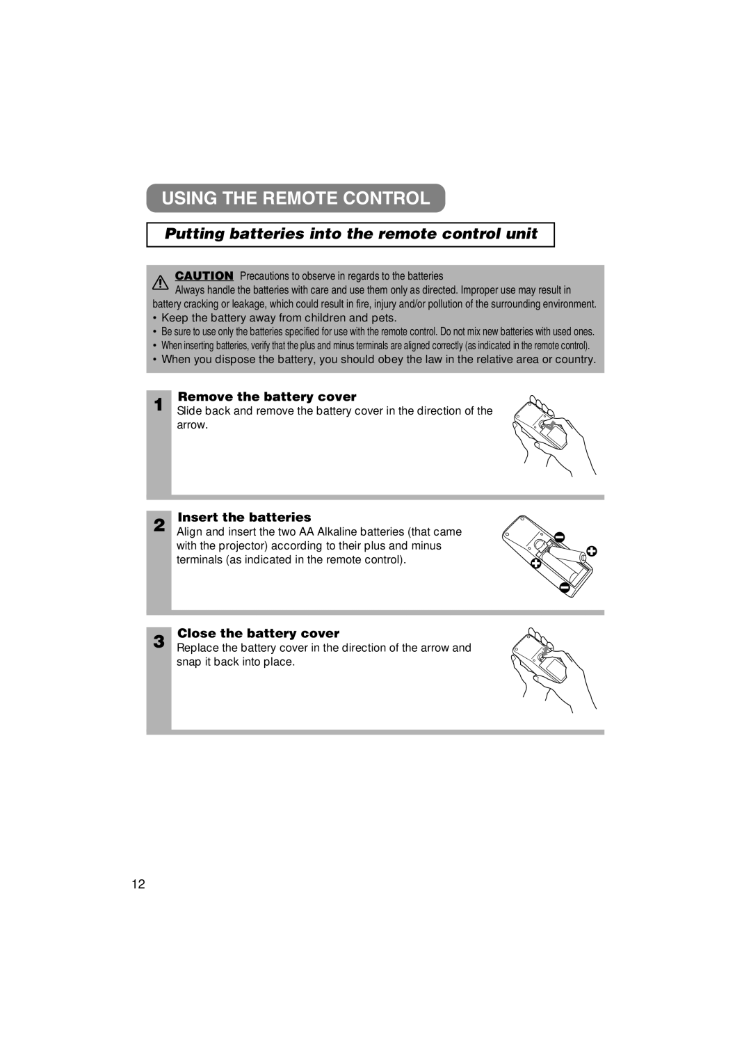 3M S40C, X40C manual Using the Remote Control, Putting batteries into the remote control unit, Remove the battery cover 