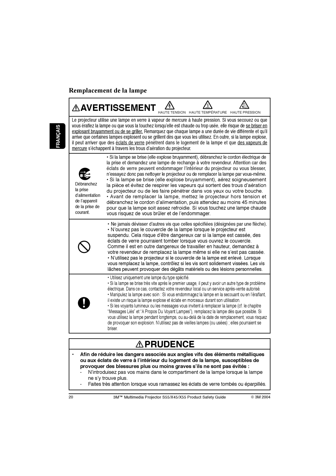 3M X55, X45, S55 manual Remplacement de la lampe, Vous risquez de vous brûler et de l’endommager 