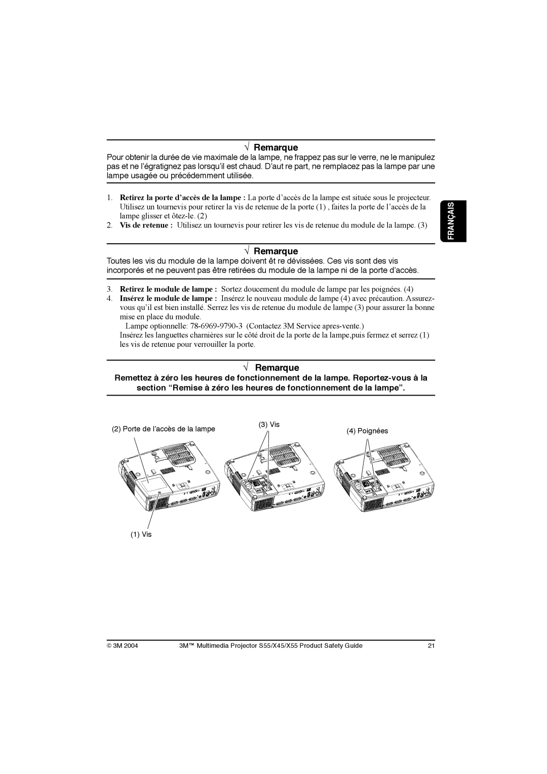 3M X45, S55, X55 manual Porte de l’accès de la lampe Vis 