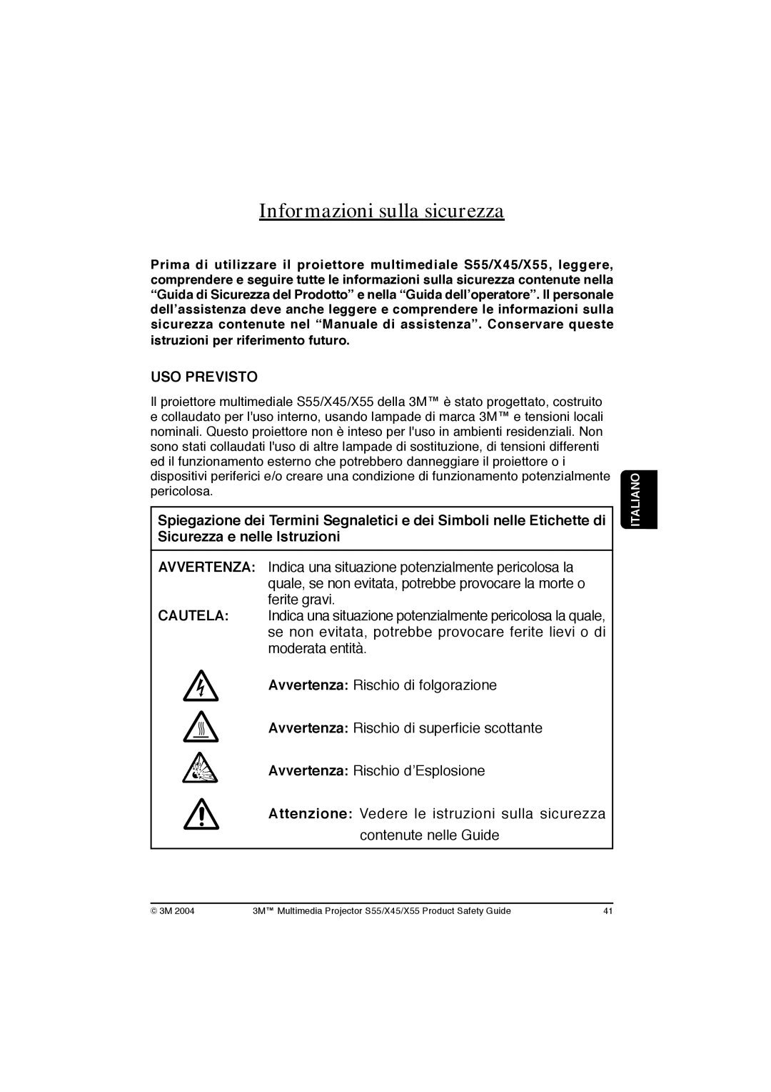 3M X55, X45, S55 manual Informazioni sulla sicurezza, USO Previsto 