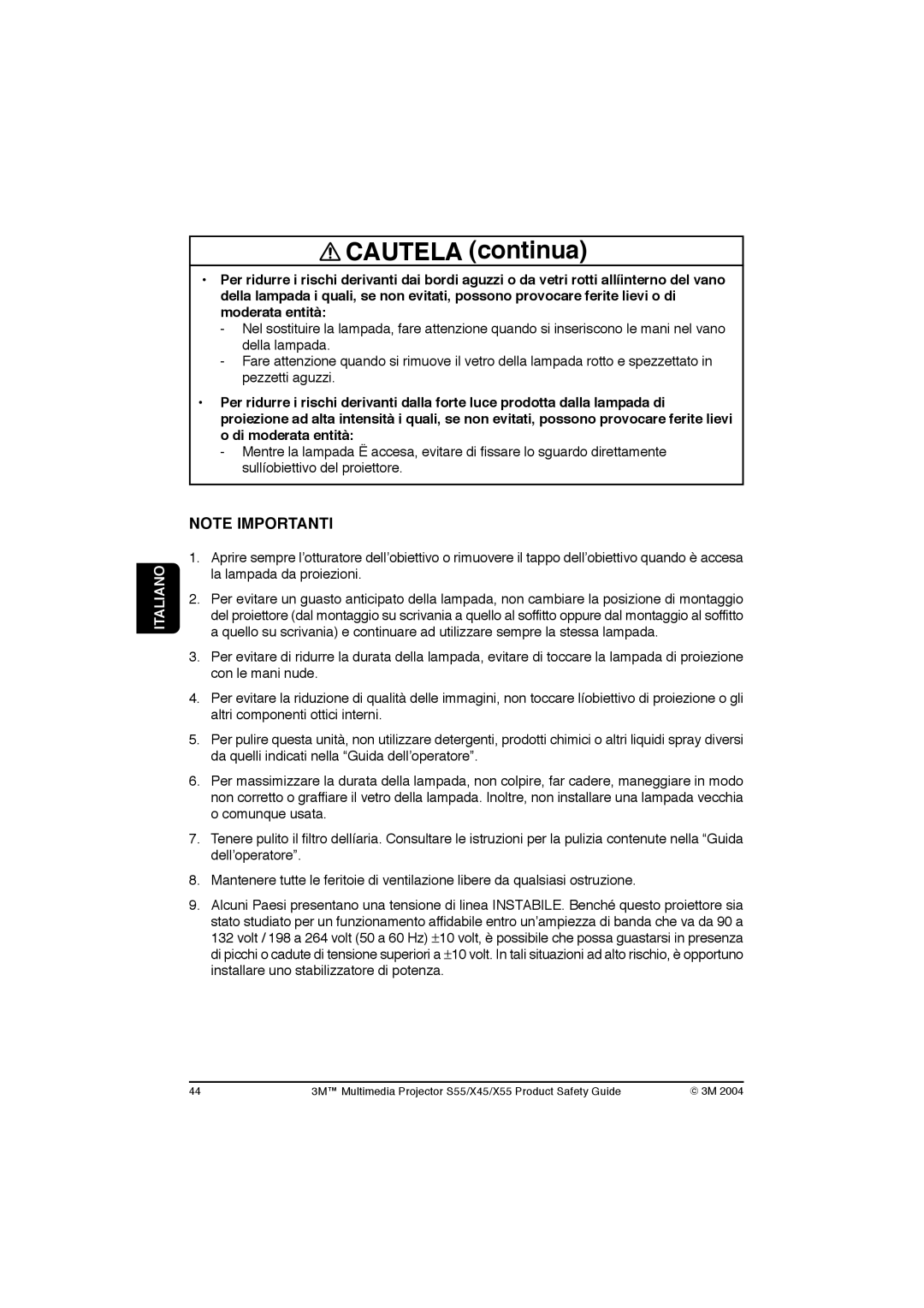 3M X55, X45, S55 manual Cautela continua 