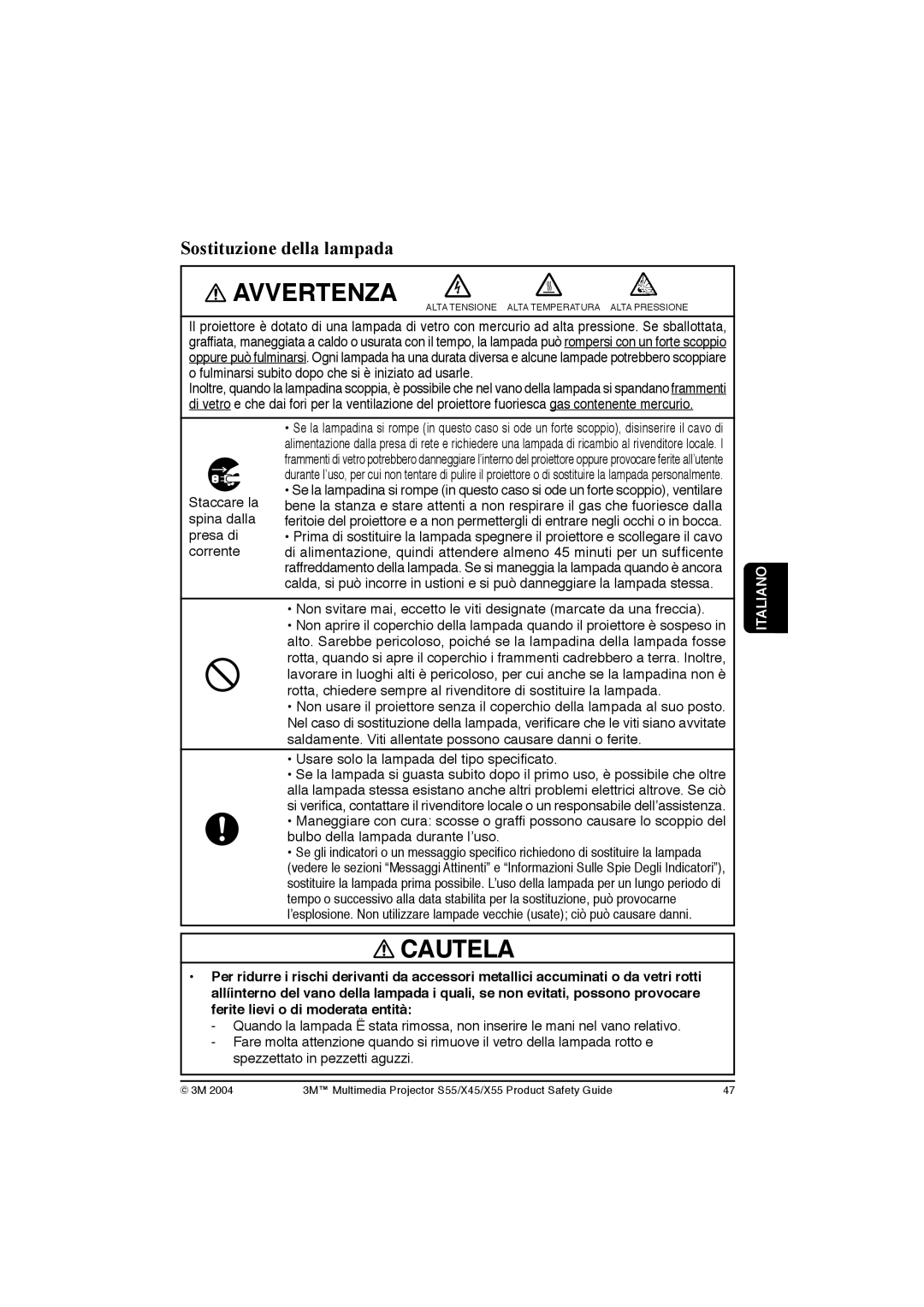 3M X55, X45, S55 manual Sostituzione della lampada, Staccare la 