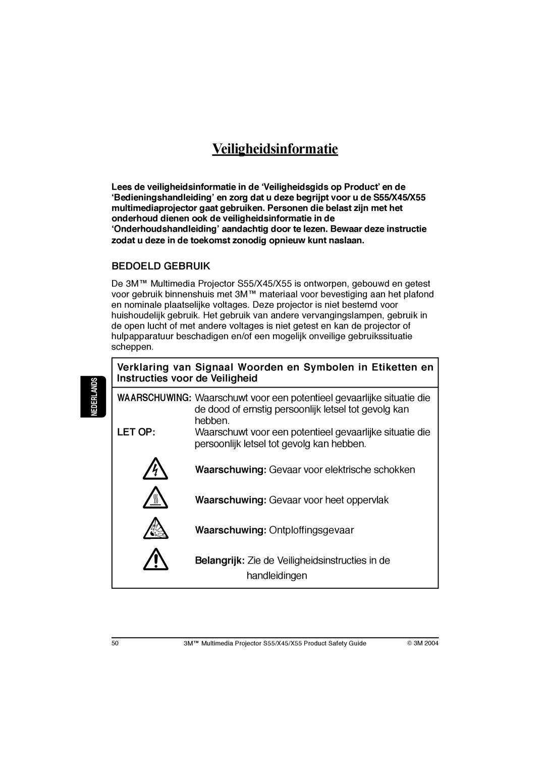 3M X55, X45, S55 manual Veiligheidsinformatie, Bedoeld Gebruik 