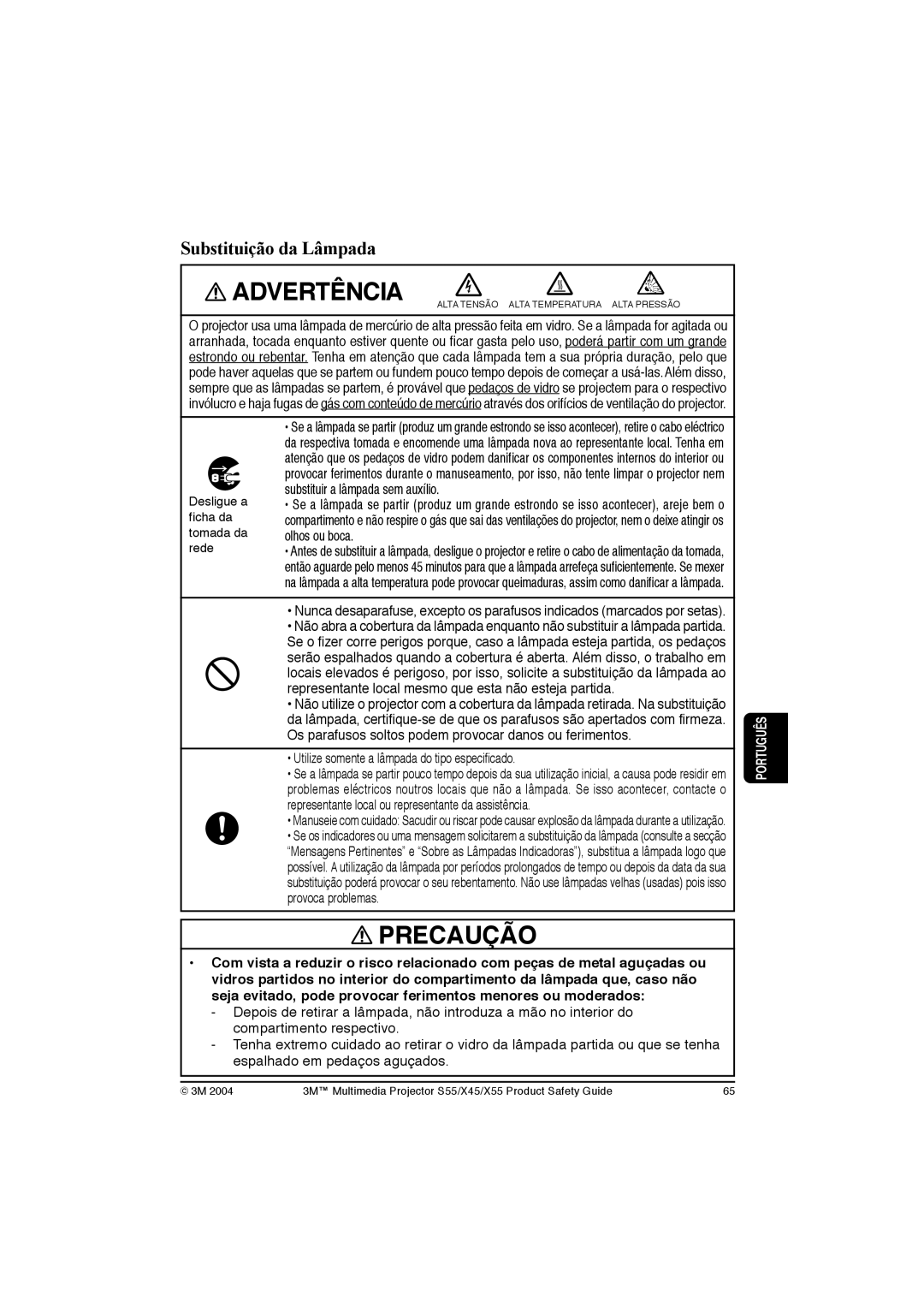 3M X55, X45, S55 manual Substituição da Lâmpada, Substituir a lâmpada sem auxílio 