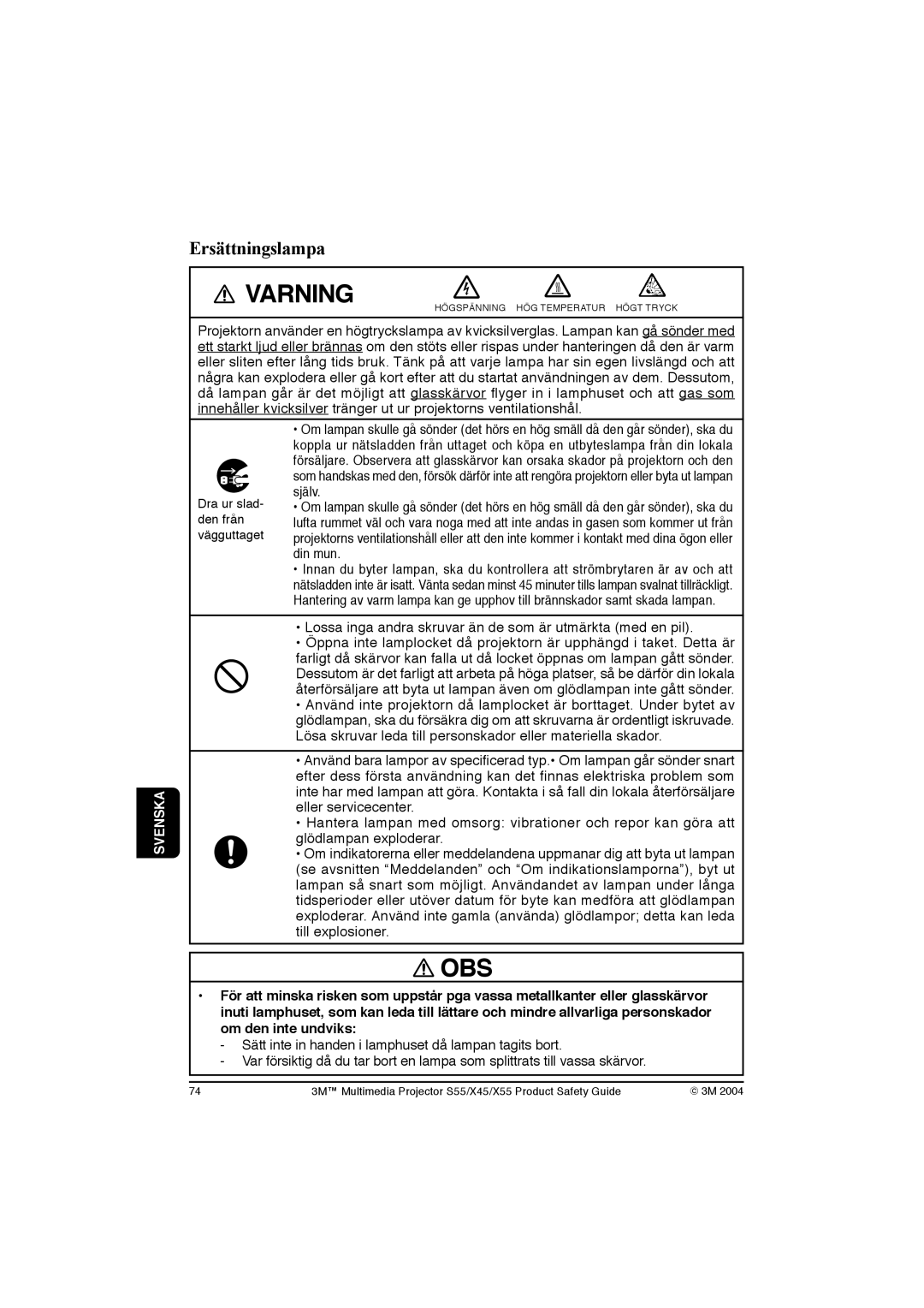 3M X55, X45, S55 manual Ersättningslampa, Själv 