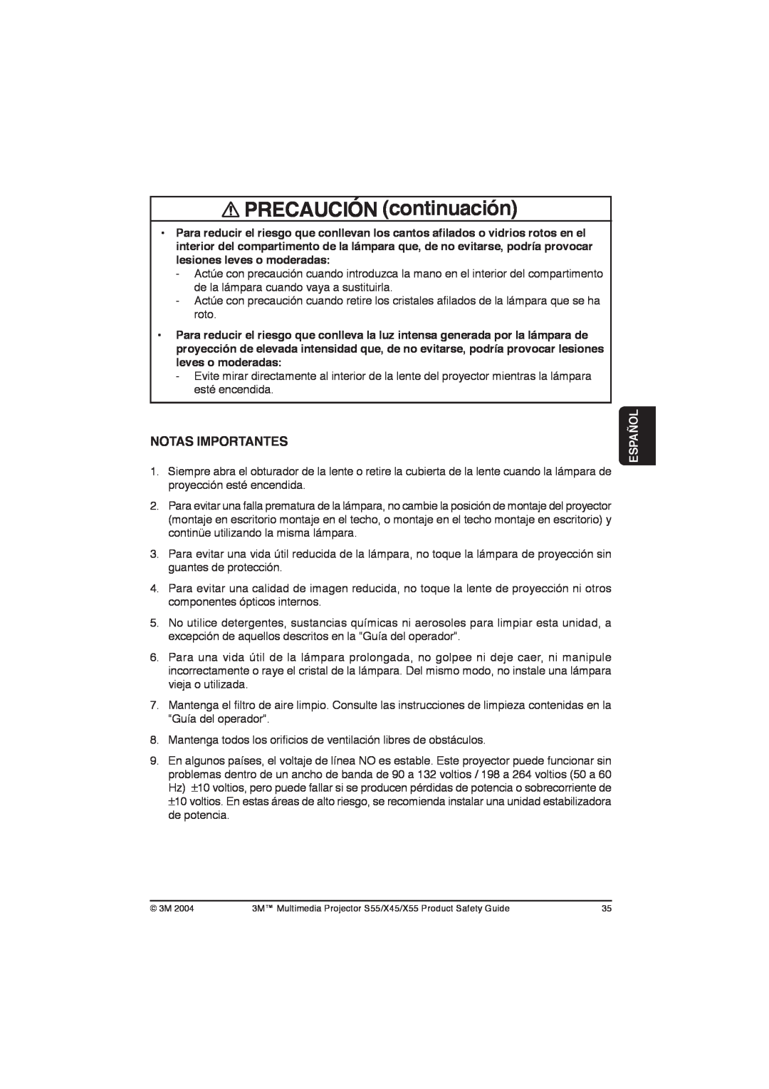 3M X55, X45, S55 manual PRECAUCIÓN continuación, Notas Importantes, Español 